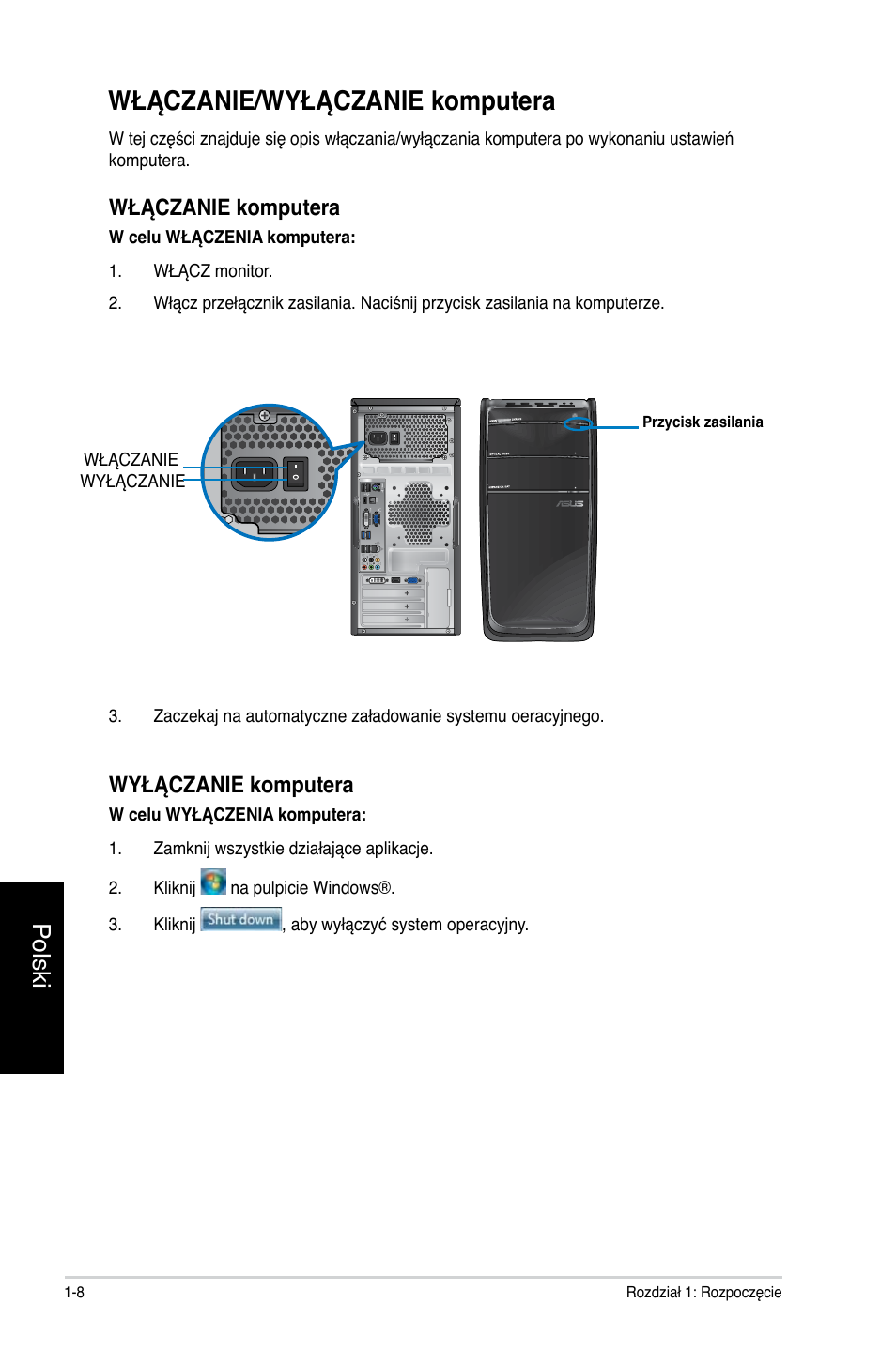 Włączanie/wyłączanie komputera, Włączanie/wyłączanie komputera -8, Polski | Wyłączanie komputera, Włączanie komputera | Asus CG8350 User Manual | Page 322 / 384