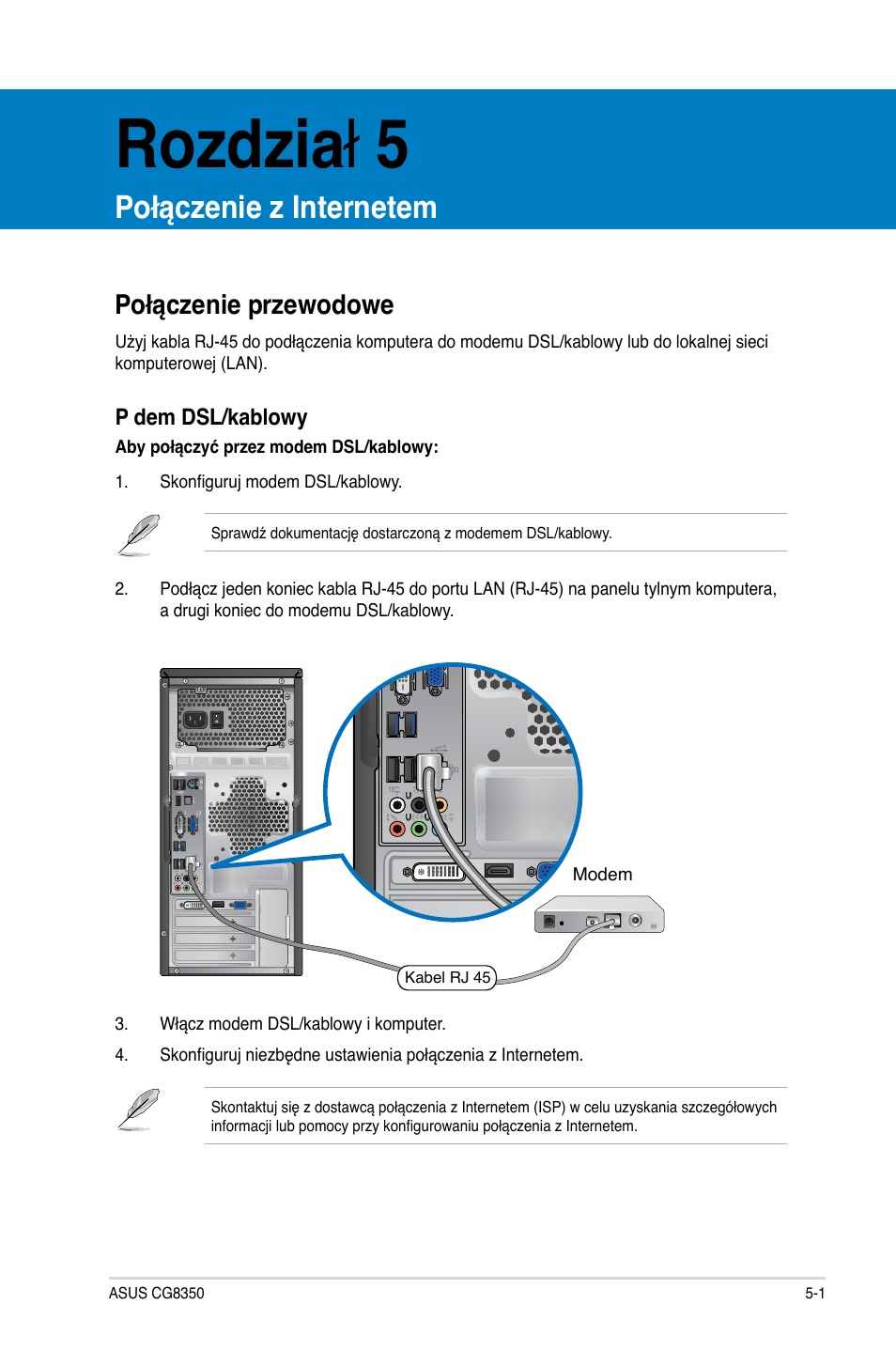 Rozdział 5, Połączenie z internetem, Połączenie przewodowe | Połączenie przewodowe -1, Rozdzia ł 5 | Asus CG8350 User Manual | Page 351 / 384