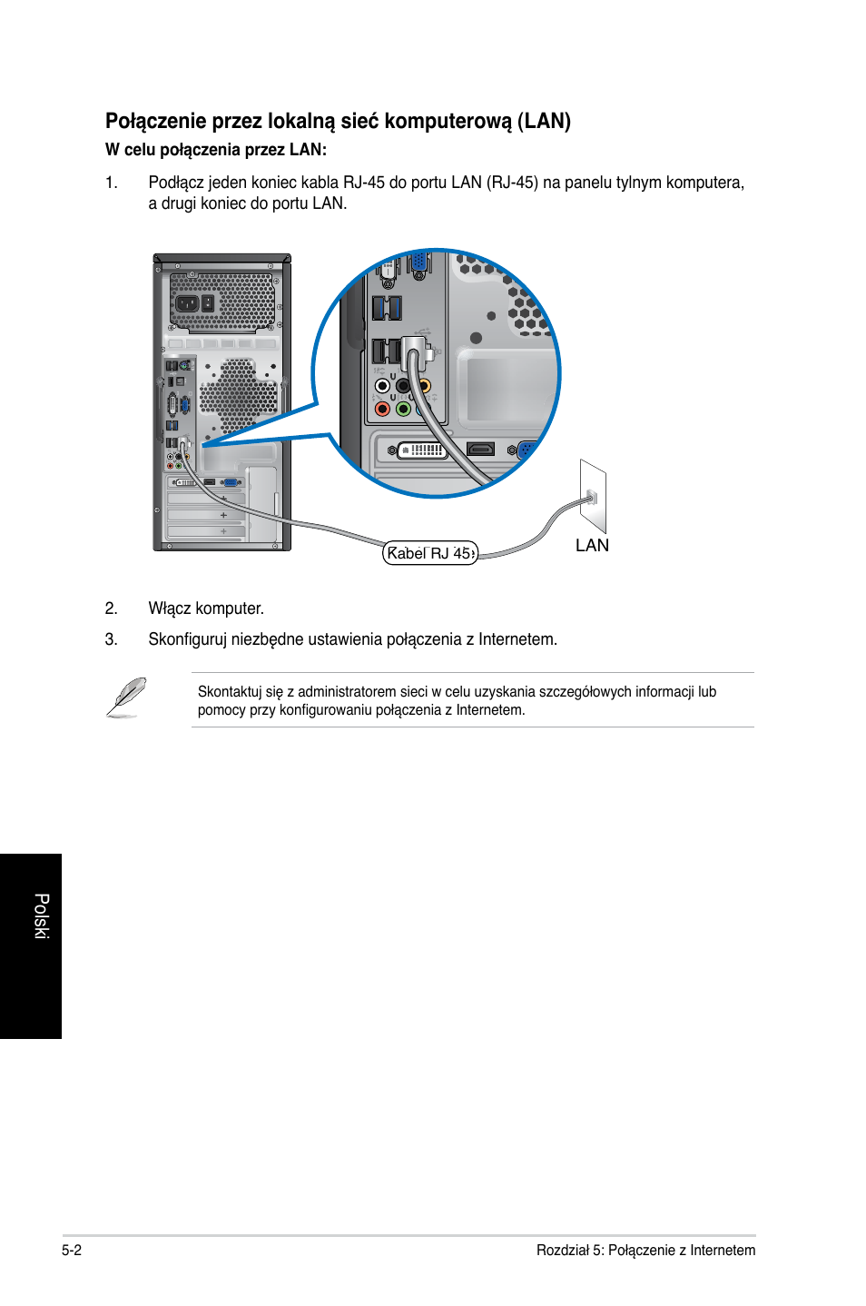 Połączenie przez lokalną sieć komputerową (lan) | Asus CG8350 User Manual | Page 352 / 384