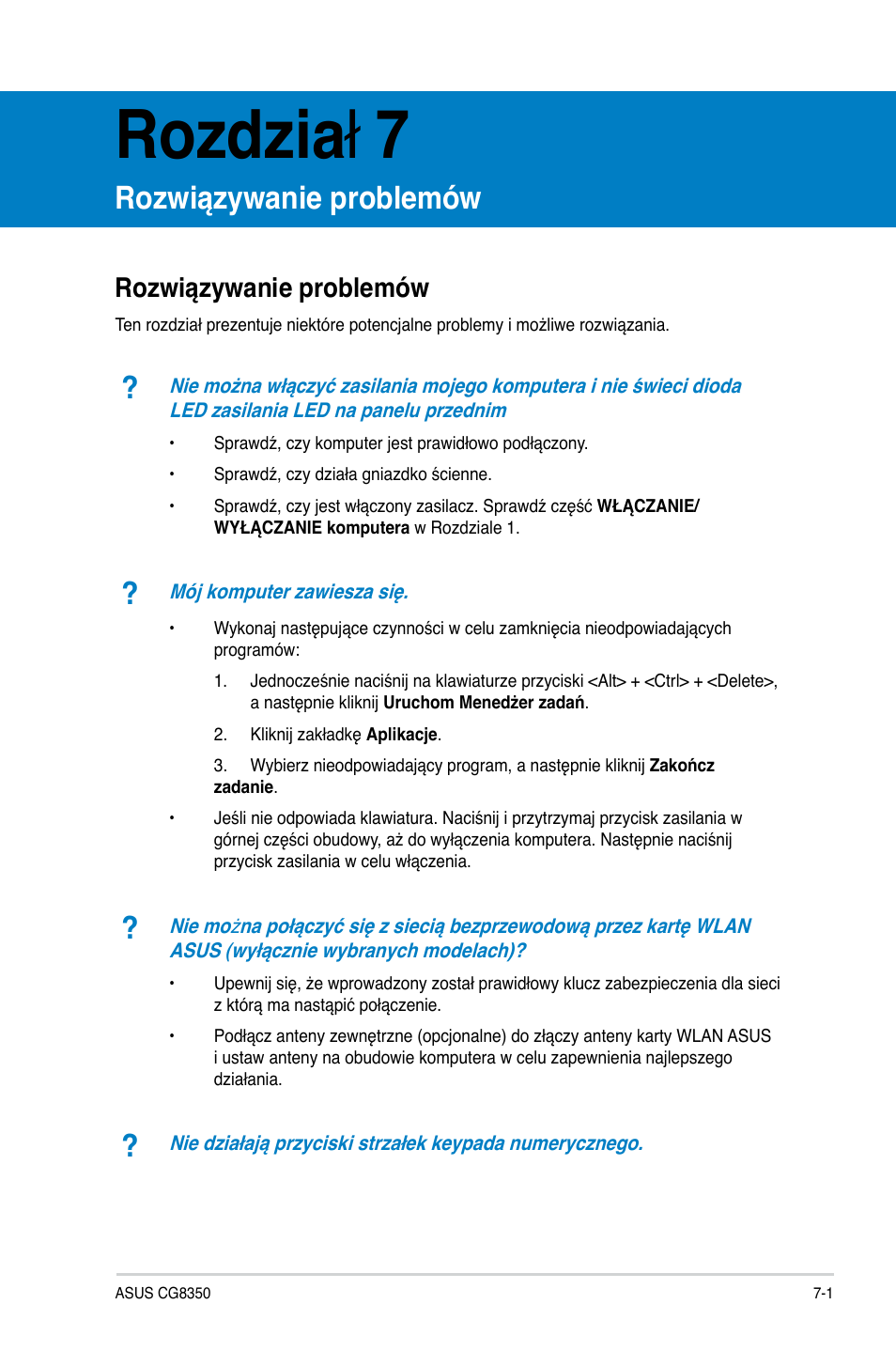 Rozdział 7, Rozwiązywanie problemów, Rozwiązywanie problemów -1 | Rozdzia ł 7 | Asus CG8350 User Manual | Page 377 / 384
