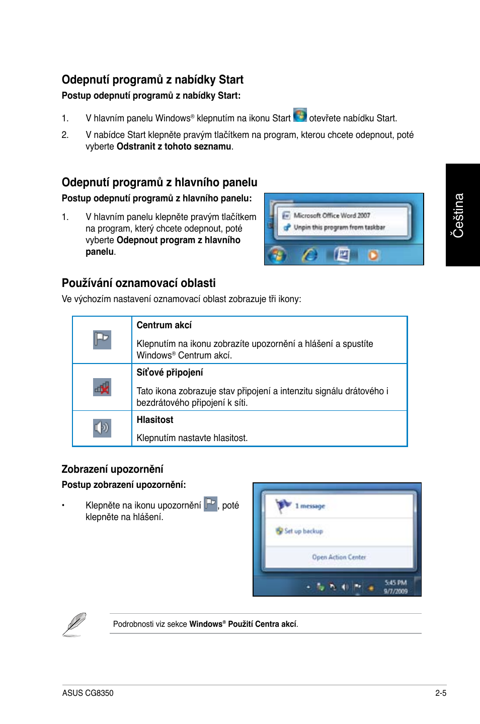 Čeština, Odepnutí programů z nabídky start, Odepnutí programů z hlavního panelu | Používání oznamovací oblasti | Asus CG8350 User Manual | Page 99 / 384