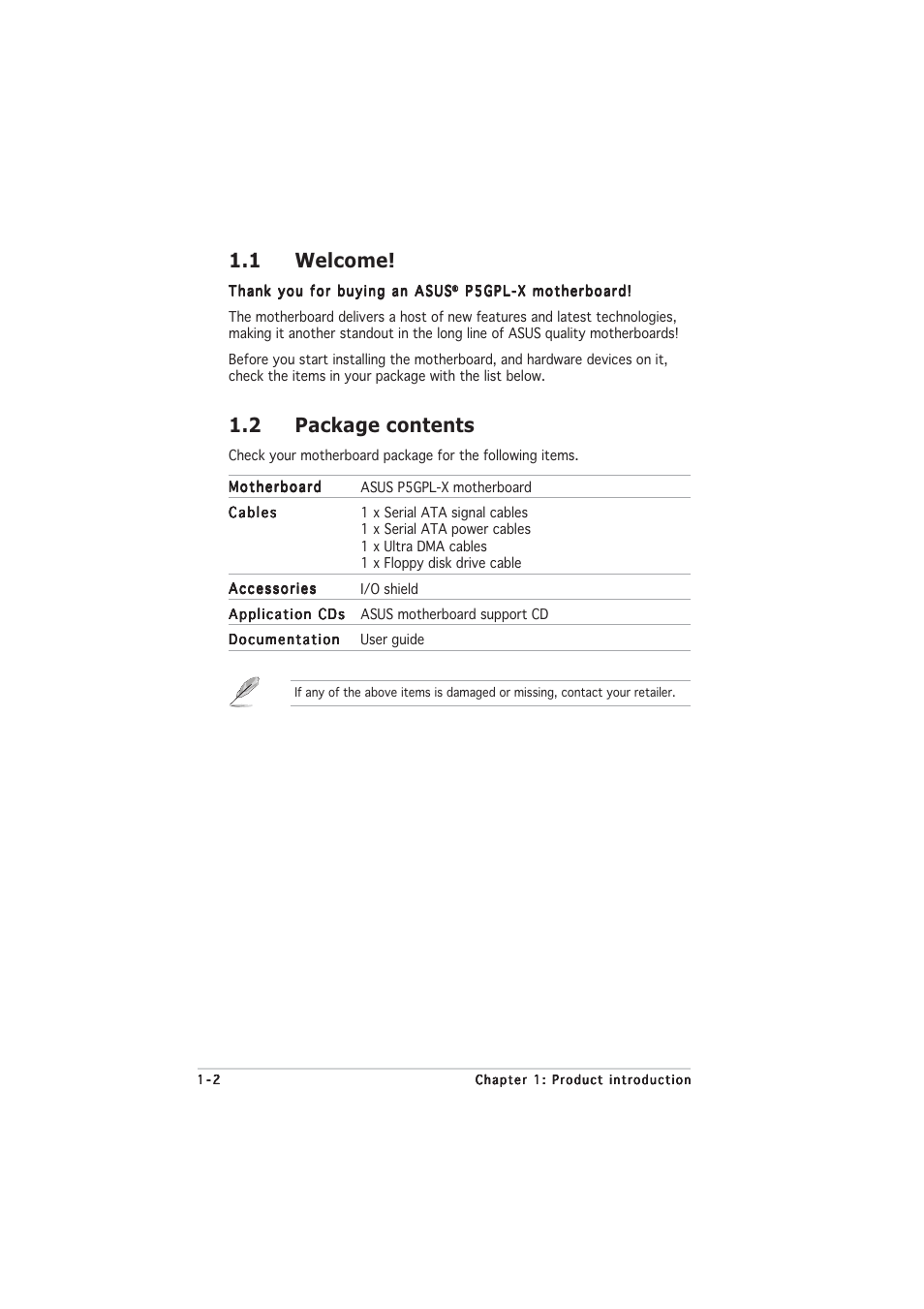 1 welcome, 2 package contents | Asus P5GPL-X User Manual | Page 14 / 94