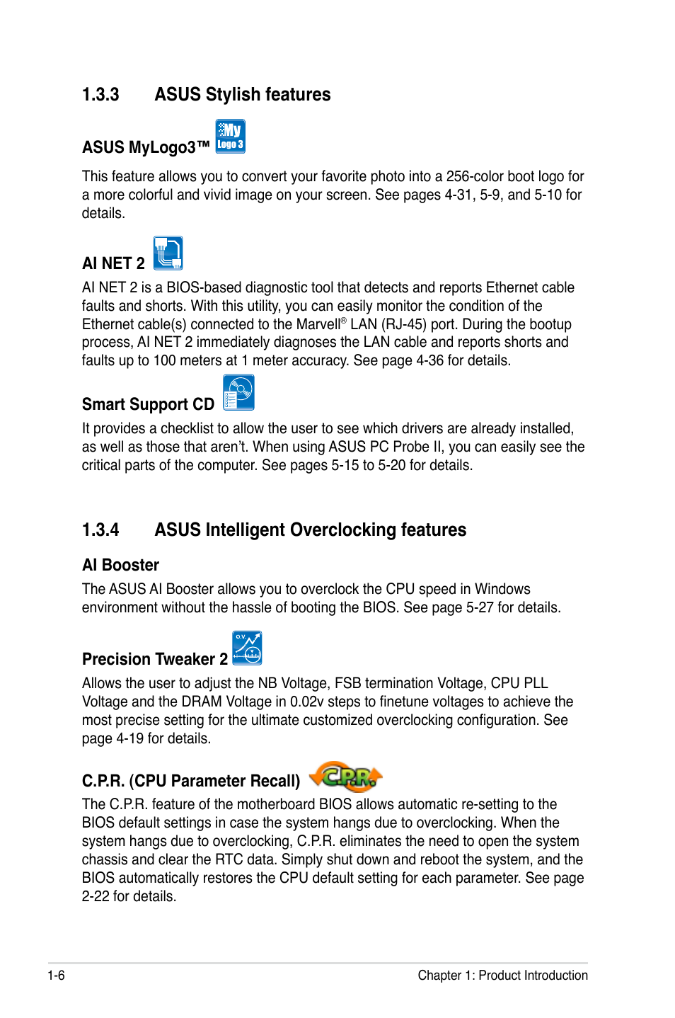 3 asus stylish features, 4 asus intelligent overclocking features | Asus P5E-VM HDMI User Manual | Page 22 / 156