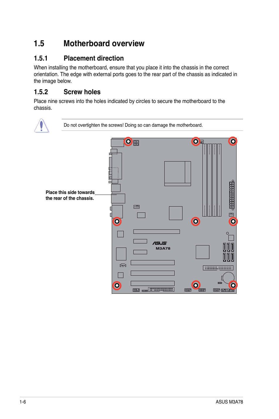 5 motherboard overview, 1 placement direction, 2 screw holes | Motherboard overview -6 1.5.1, Placement direction -6, Screw holes -6 | Asus M3A78 User Manual | Page 16 / 58