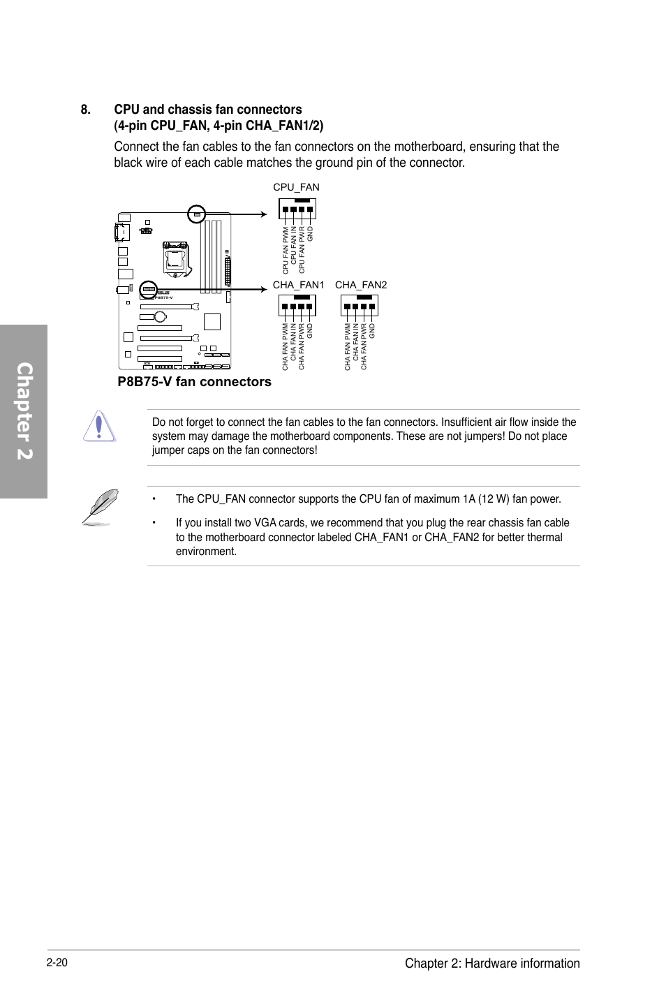 Chapter 2, Chapter 2: hardware information, P8b75-v fan connectors | Asus P8B75-V User Manual | Page 38 / 136