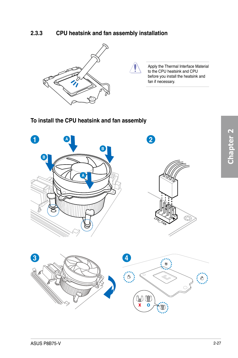 3 cpu heatsink and fan assembly installation, Cpu heatsink and fan assembly installation -27, Chapter 2 | Asus P8B75-V User Manual | Page 45 / 136