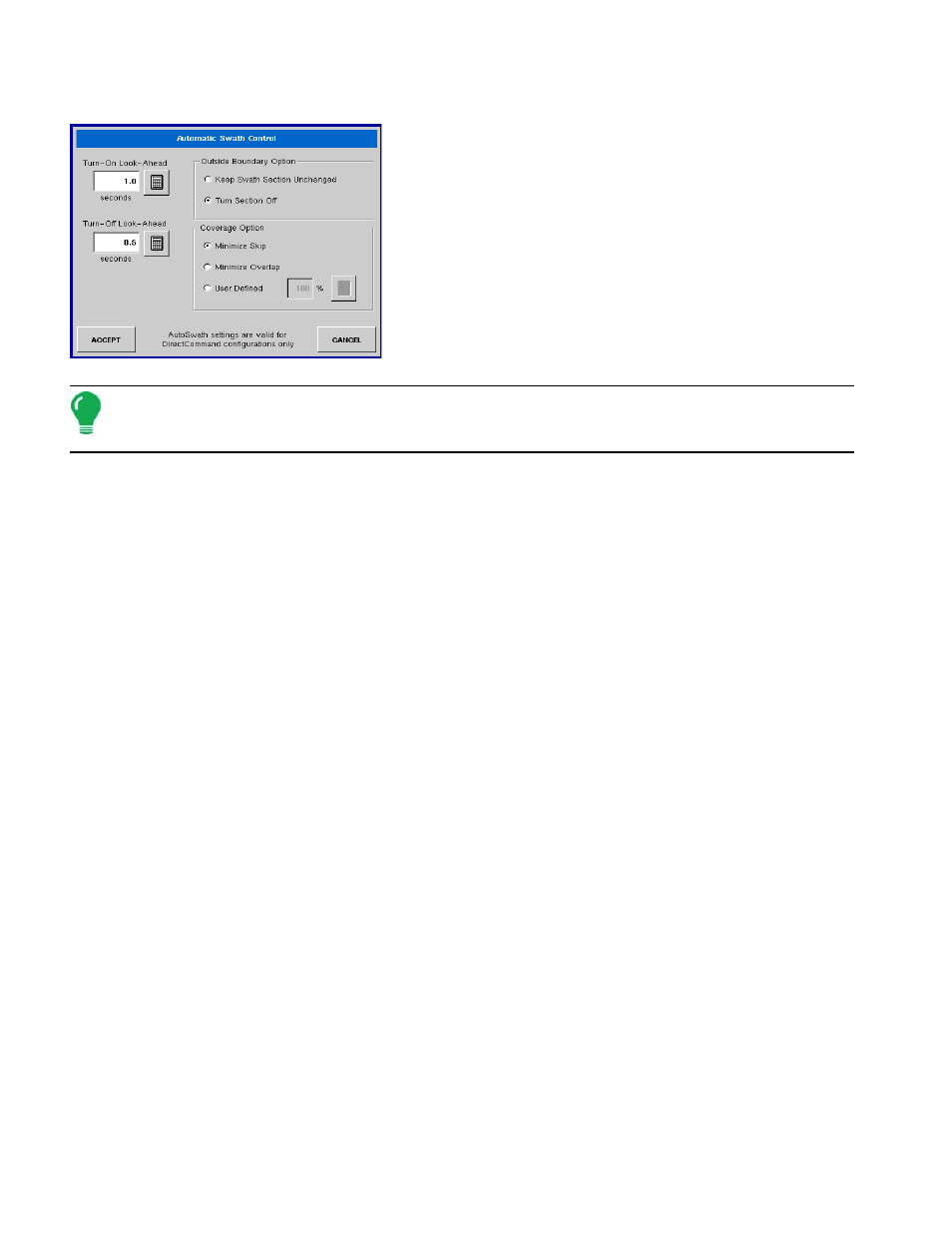 Automatic swath control settings, For more information, see, Utomatic | Wath, Ontrol, Ettings | Ag Leader InSight Ver.8.0 Users Manual User Manual | Page 112 / 342