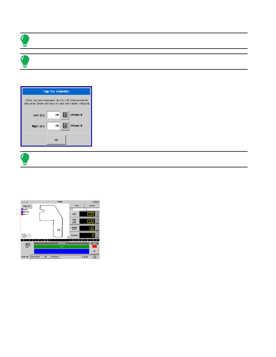 Kinze edgevac calibration, Run screen operation, Run screen buttons | Information, see, Creen, Peration, Kinze e | Ag Leader InSight Ver.8.0 Users Manual User Manual | Page 154 / 342