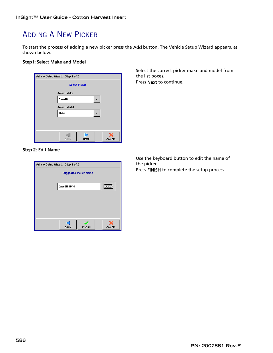 Adding a new picker, Adding a new | Ag Leader InSight Cotton Harvest Insert Ver.6.0 Users Manual User Manual | Page 14 / 60