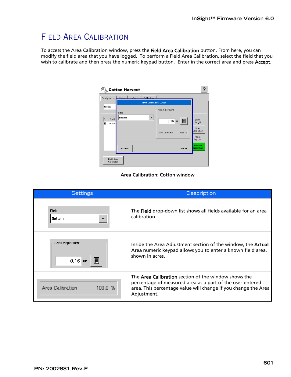 Field area calibration | Ag Leader InSight Cotton Harvest Insert Ver.6.0 Users Manual User Manual | Page 29 / 60