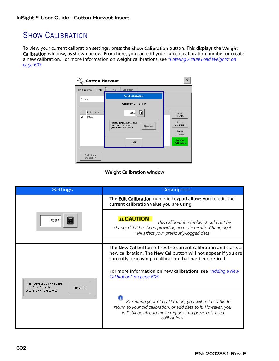 Show calibration, And a, Alibration | Ag Leader InSight Cotton Harvest Insert Ver.6.0 Users Manual User Manual | Page 30 / 60