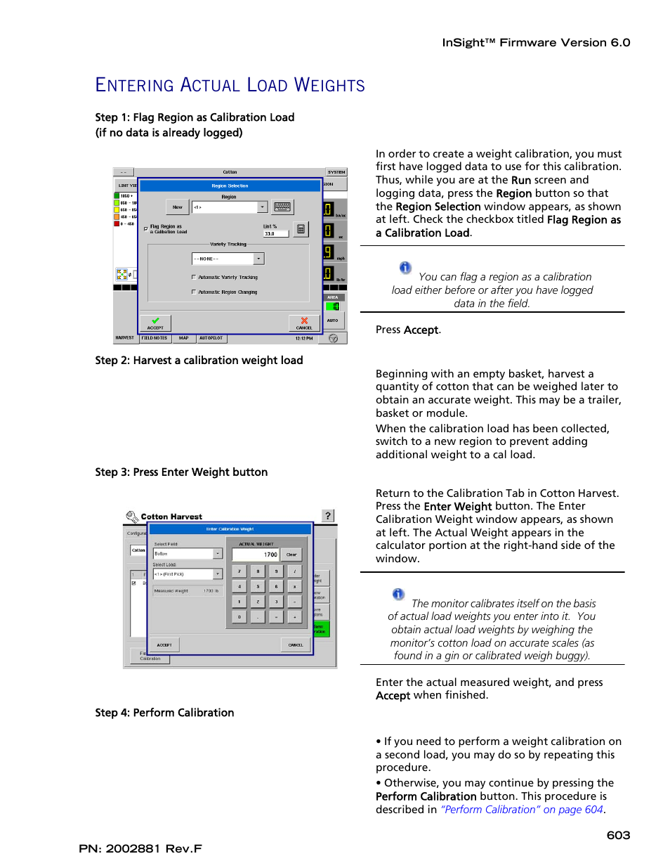 Entering actual load weights, Entering actual, Entering actual load weights” on | Ntering, Ctual, Eights | Ag Leader InSight Cotton Harvest Insert Ver.6.0 Users Manual User Manual | Page 31 / 60