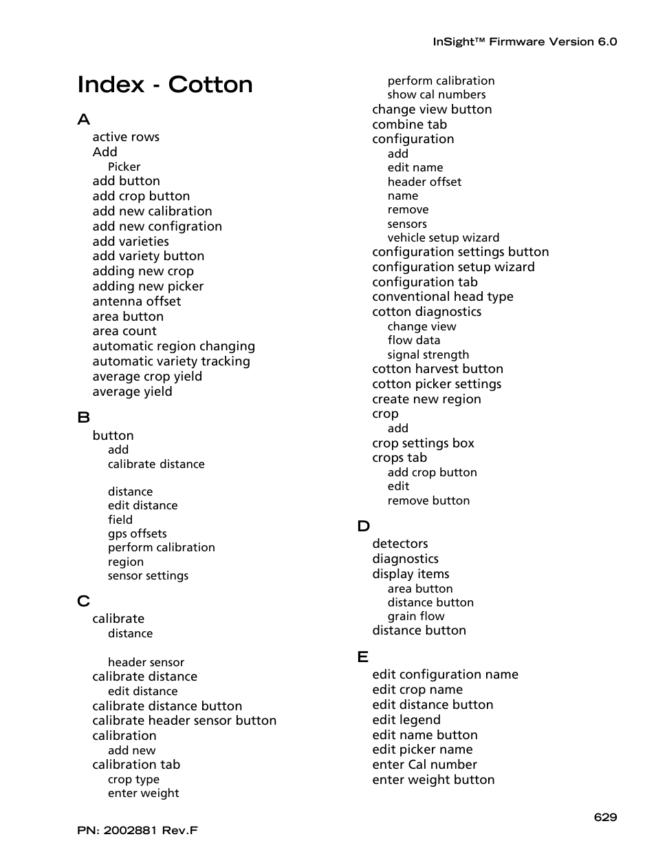 Index - cotton | Ag Leader InSight Cotton Harvest Insert Ver.6.0 Users Manual User Manual | Page 57 / 60