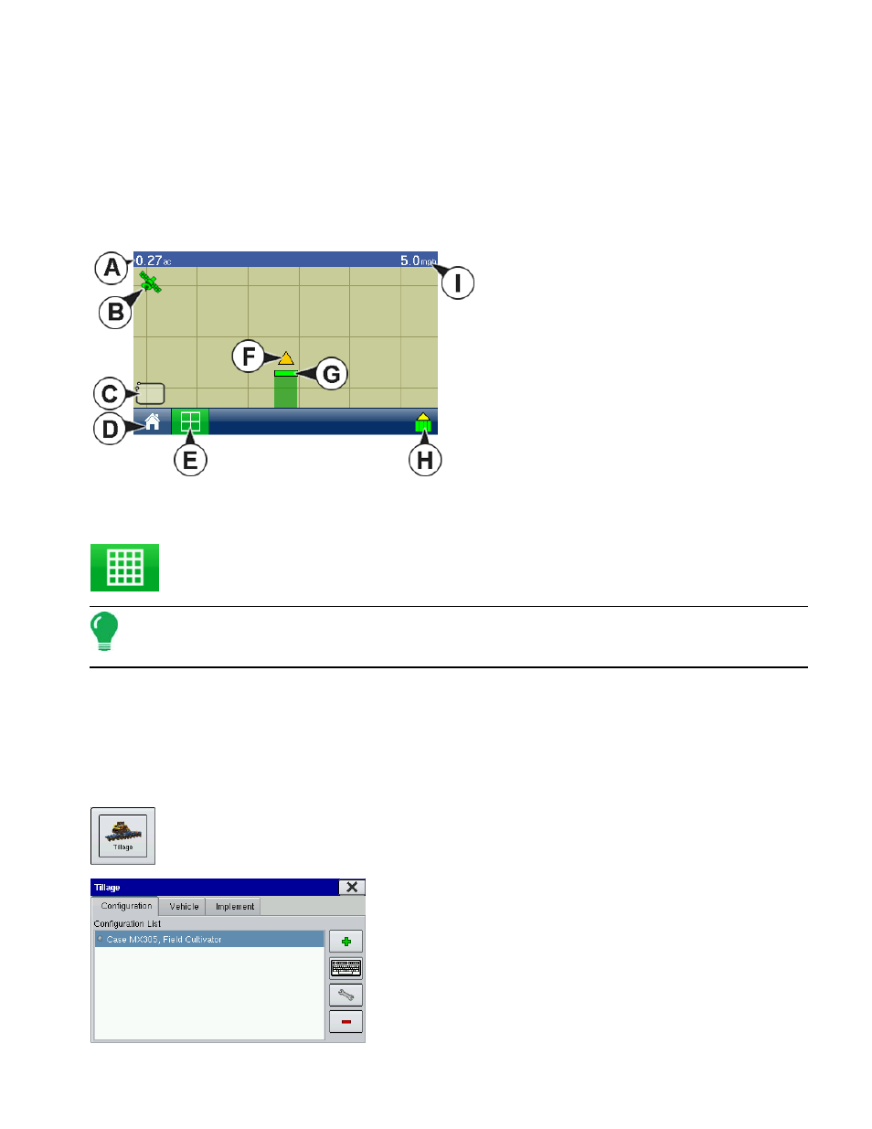 Tillage, Run time environment: map screen, Create a tillage configuration | Create a configuration, Operating configuration, see, Illage, Nvironment, Creen, Reate a, Onfiguration | Ag Leader EDGE Ver.4.5 Users Manual User Manual | Page 73 / 214