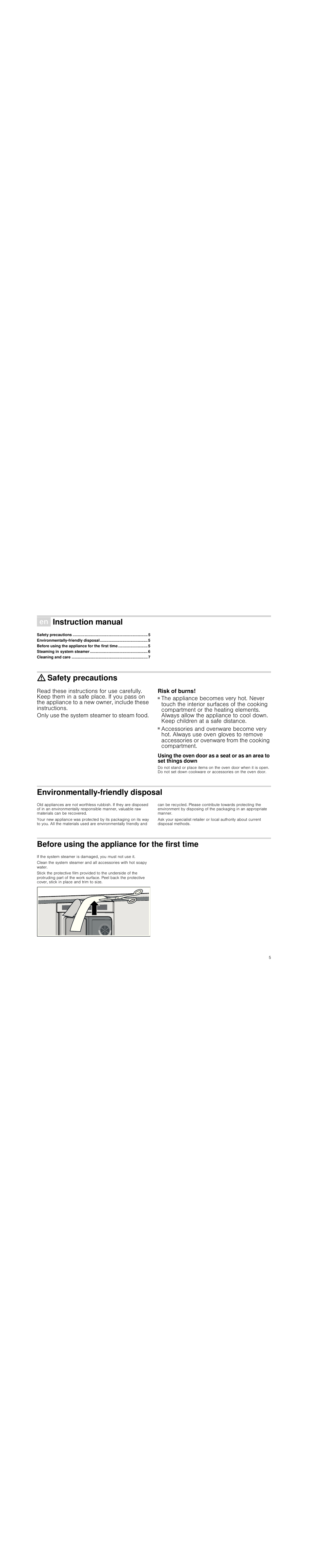 Ú instruction manual, Environmentally-friendly disposal 5, Before using the appliance for the first time 5 | Steaming in system steamer 6, Cleaning and care 7, Safety precautions, Only use the system steamer to steam food, Risk of burns, Environmentally-friendly disposal, Before using the appliance for the first time | Neff N8642X3 User Manual | Page 5 / 28
