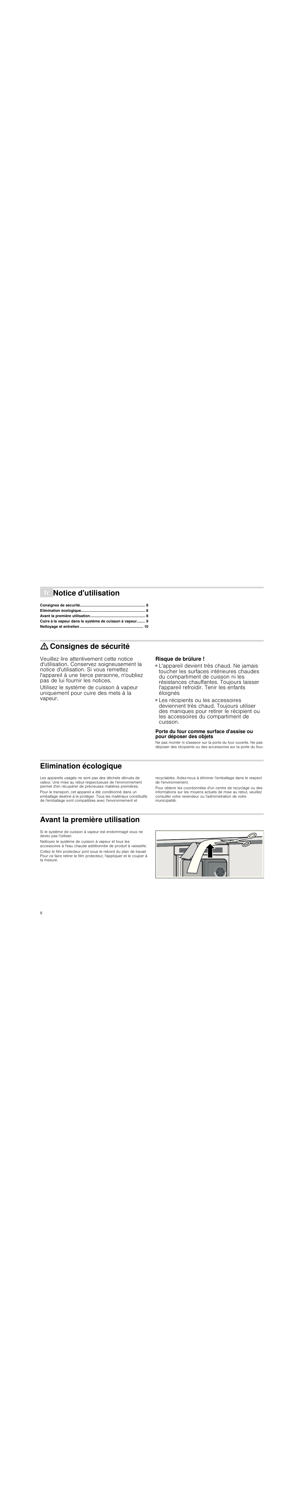 Þnotice d'utilisation, Elimination écologique 8, Avant la première utilisation 8 | Nettoyage et entretien 10, Consignes de sécurité, Risque de brûlure, Elimination écologique, Avant la première utilisation, Notice d'utilisation | Neff N8642X3 User Manual | Page 8 / 28