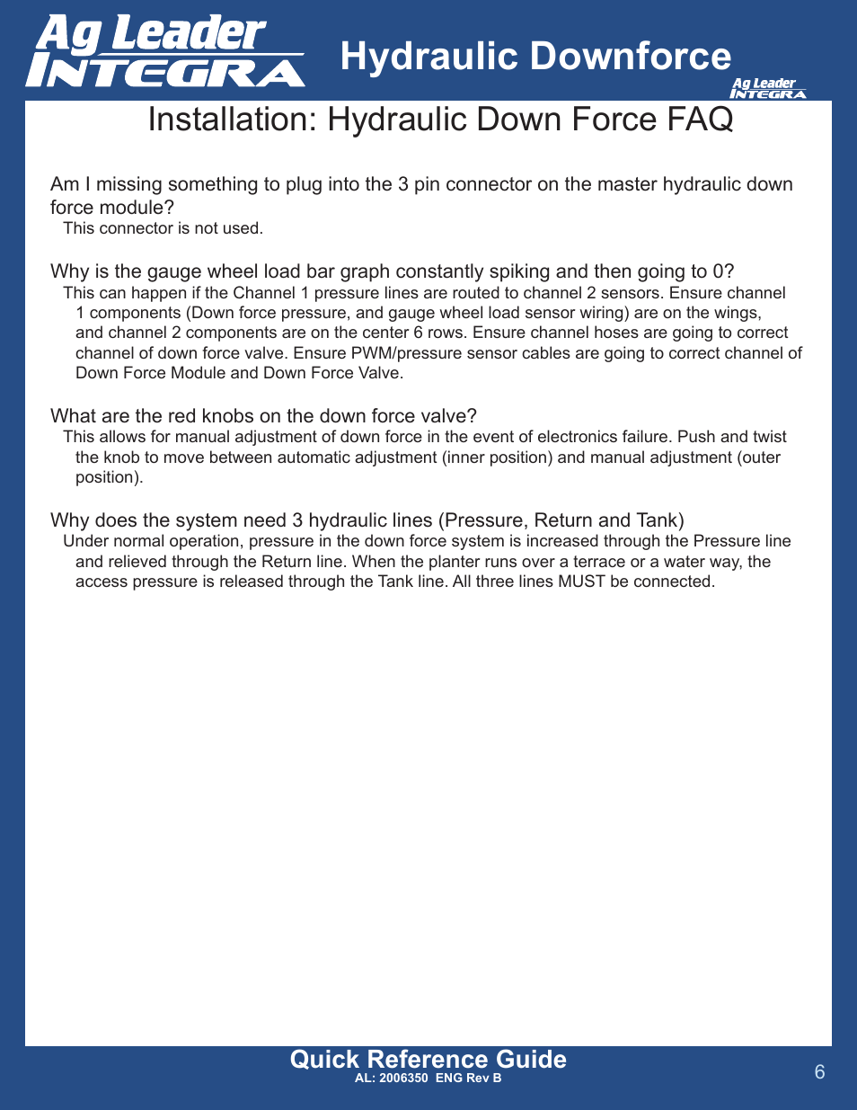 Hydraulic downforce, Installation: hydraulic down force faq, Quick reference guide | Ag Leader Versa DirectCommand Hydraulic Down Force Quick Reference Guides User Manual | Page 6 / 13