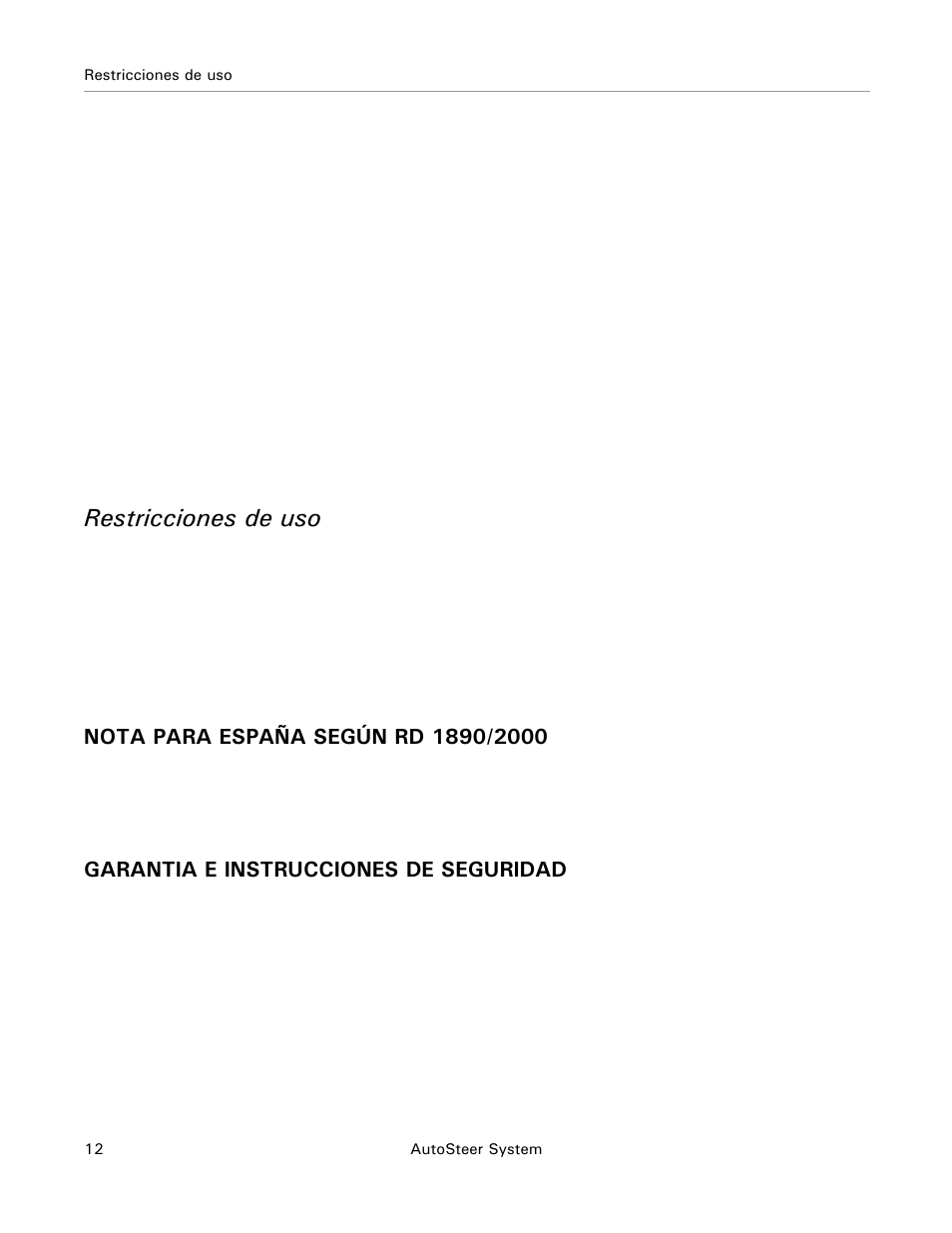 Restricciones de uso, Garantia e instrucciones de seguridad | Ag Leader Base Station Hardware Manual User Manual | Page 14 / 72
