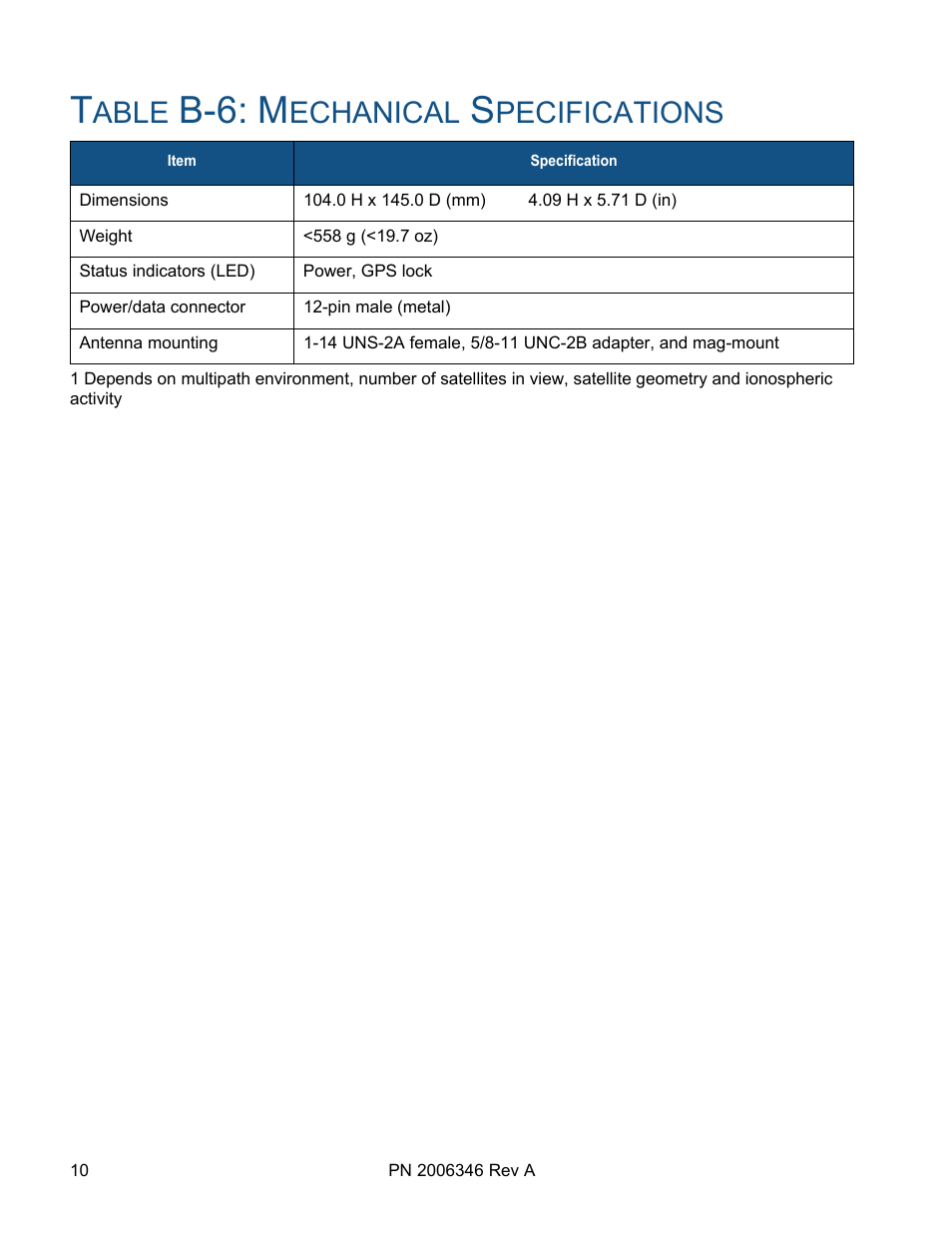 Table b-6: mechanical specifications, B-6: m, Able | Echanical, Pecifications | Ag Leader GPS 1600 Operators Manual User Manual | Page 14 / 16