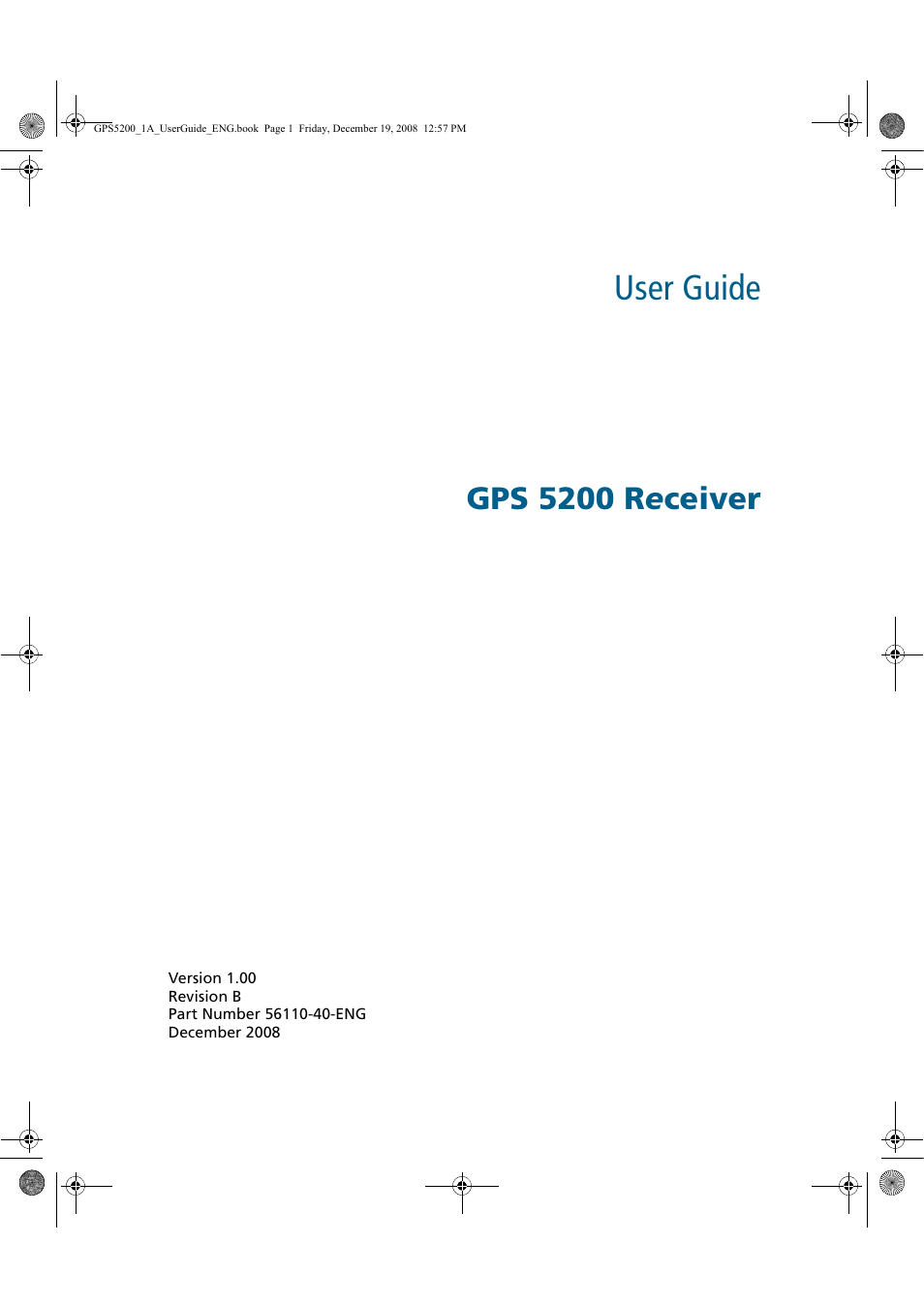User guide, Gps 5200 r e ceiver | Ag Leader GPS 5200 User Guide User Manual | Page 3 / 66