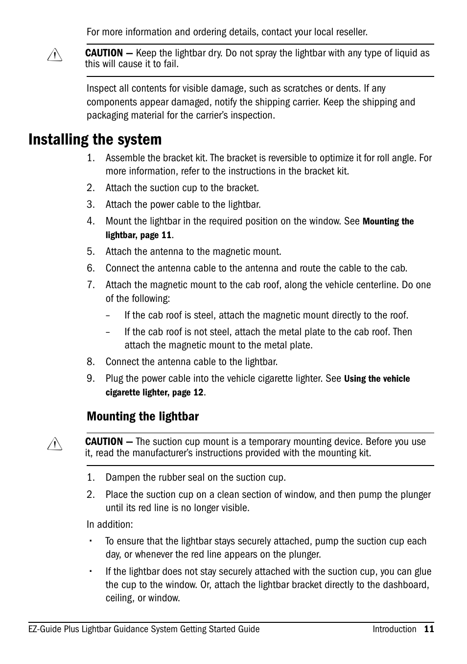 Installing the system, Mounting the lightbar | Ag Leader EZ-Guide Plus Getting Started Guide User Manual | Page 13 / 68