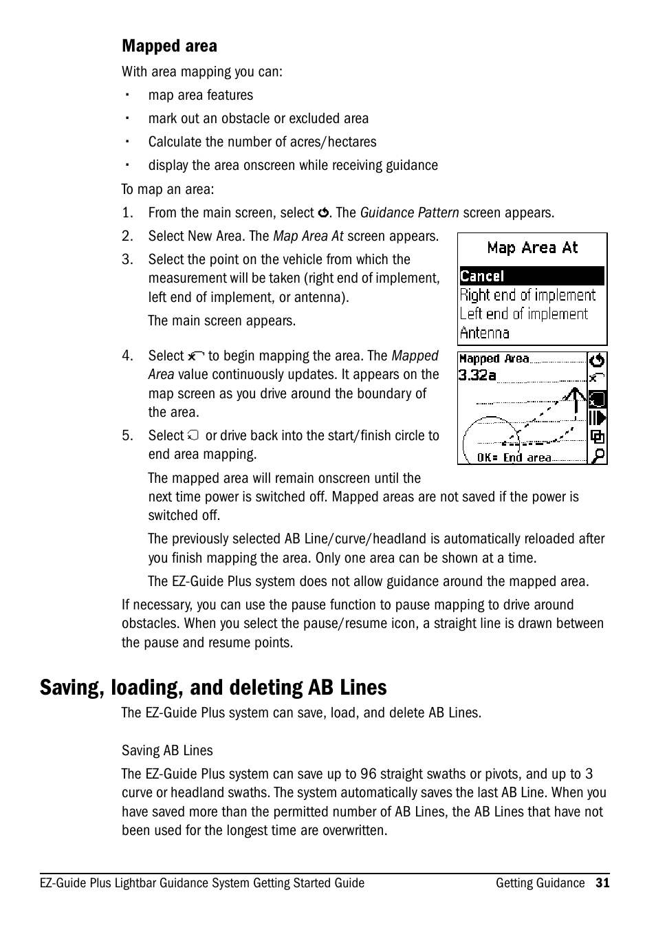 Mapped area, Saving, loading, and deleting ab lines | Ag Leader EZ-Guide Plus Getting Started Guide User Manual | Page 33 / 68