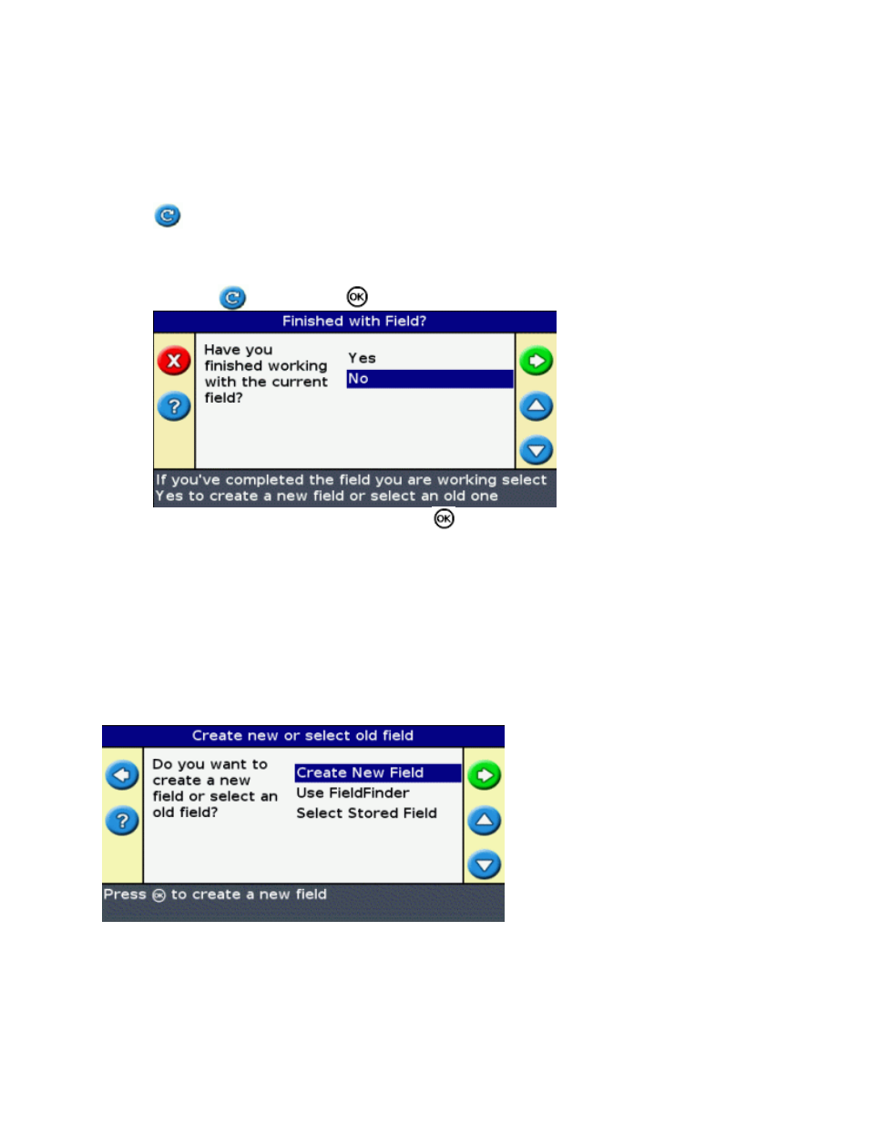 Advanced mode guidance, Resetting guidance, Creating a new field | Resetting guidance creating a new field | Ag Leader EZ-Guide 250 Getting Started Guide User Manual | Page 40 / 83