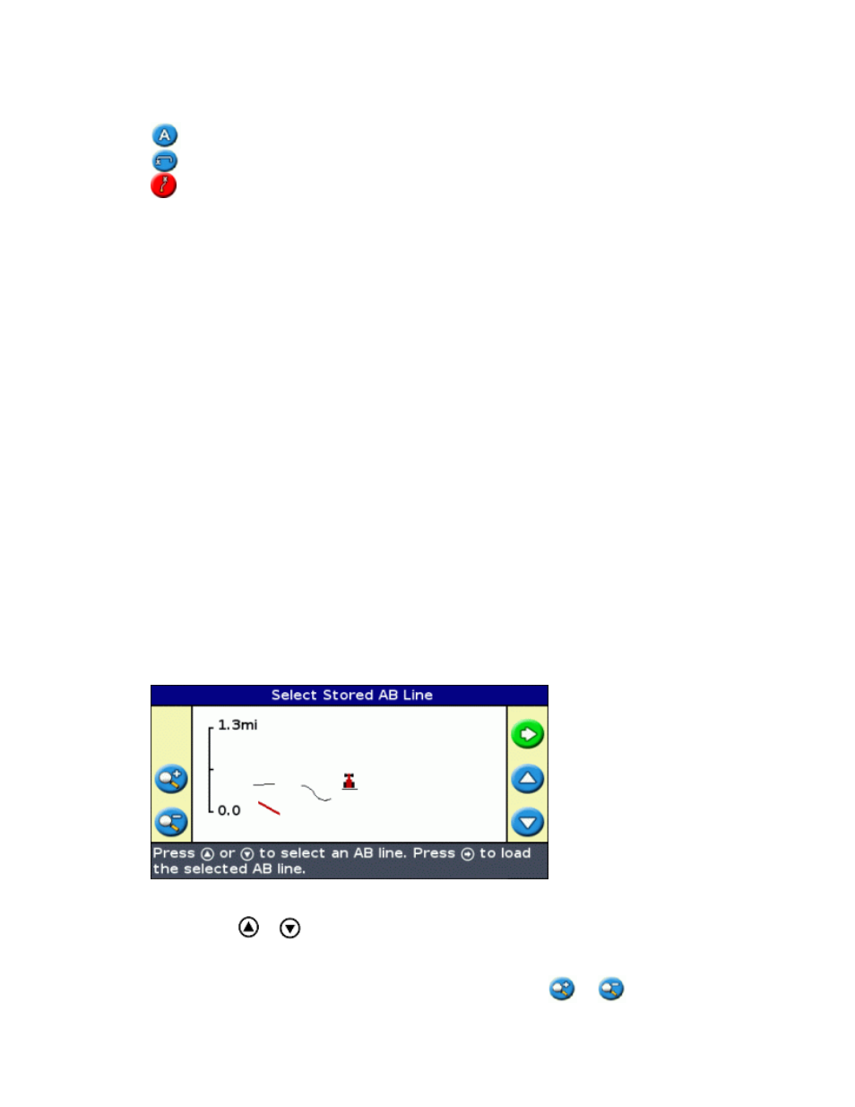 Selecting (loading) an ab line, Selecting an ab line | Ag Leader EZ-Guide 250 Getting Started Guide User Manual | Page 44 / 83