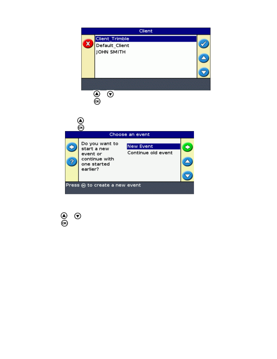 Select or create the event | Ag Leader EZ-Guide 250 Getting Started Guide User Manual | Page 48 / 83