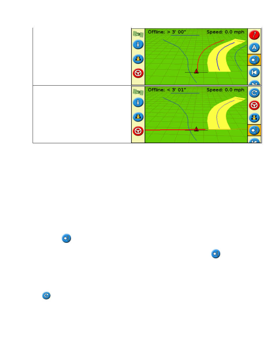 Getting guidance | Ag Leader EZ-Guide 500 Getting Started Guide User Manual | Page 37 / 105