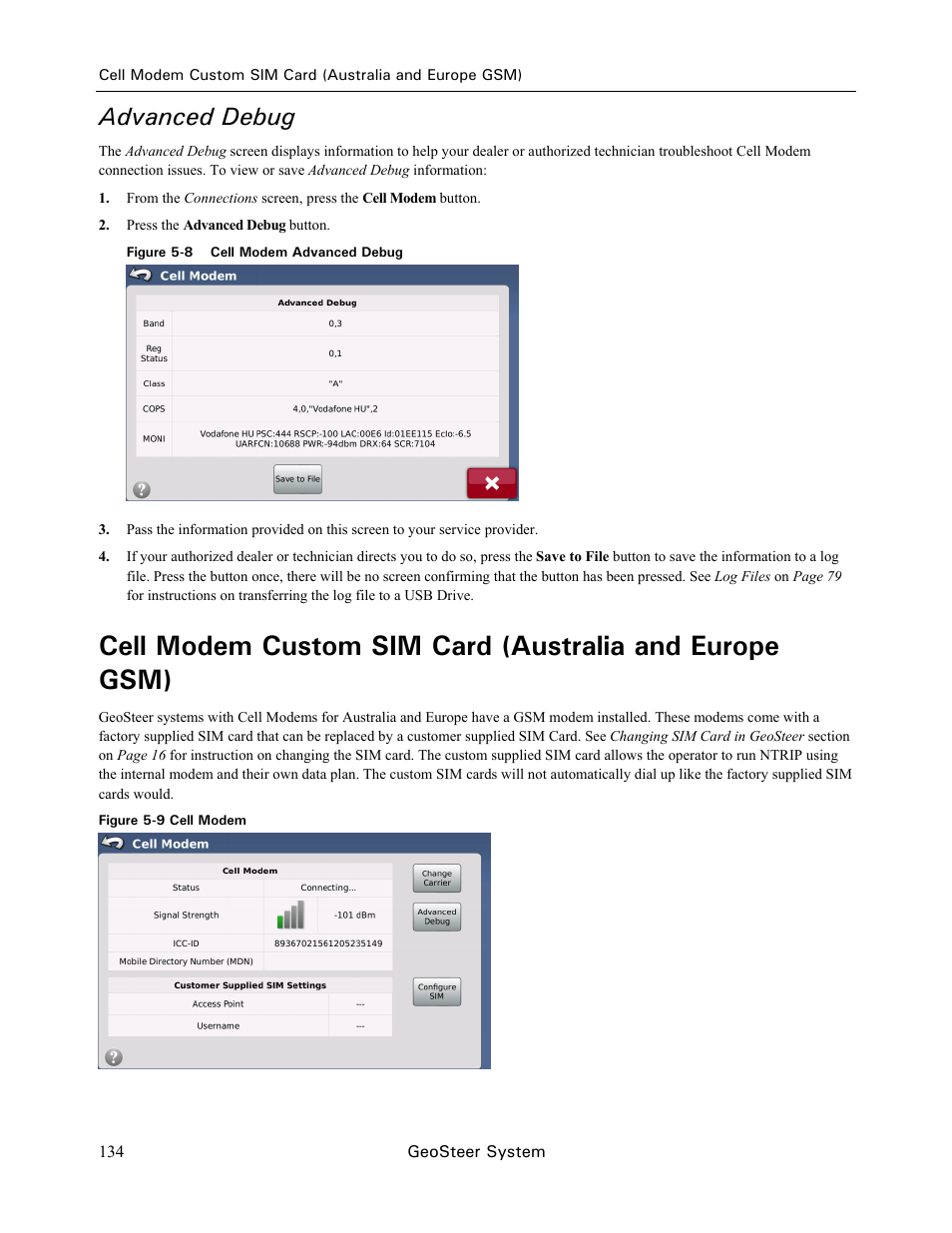 Advanced debug | Ag Leader GeoSteer Operation Manual User Manual | Page 148 / 157