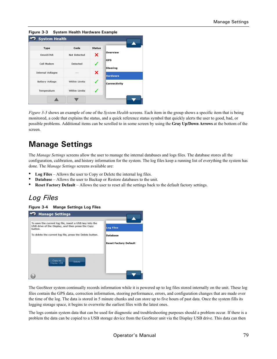 Manage settings, Log files | Ag Leader GeoSteer Operation Manual User Manual | Page 93 / 157