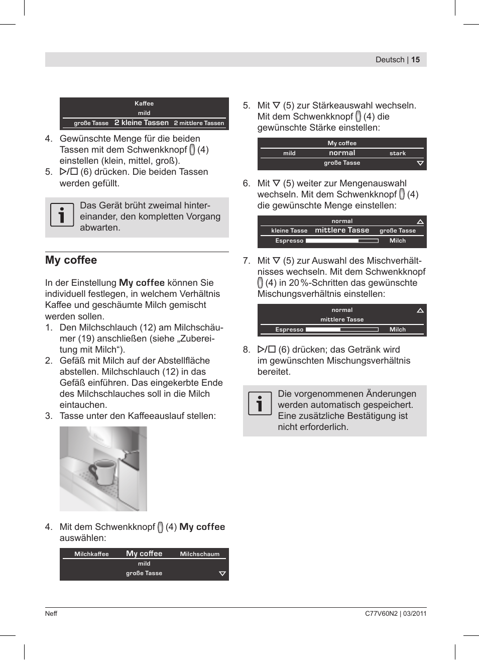 My coffee | Neff C77V60N2 User Manual | Page 15 / 86