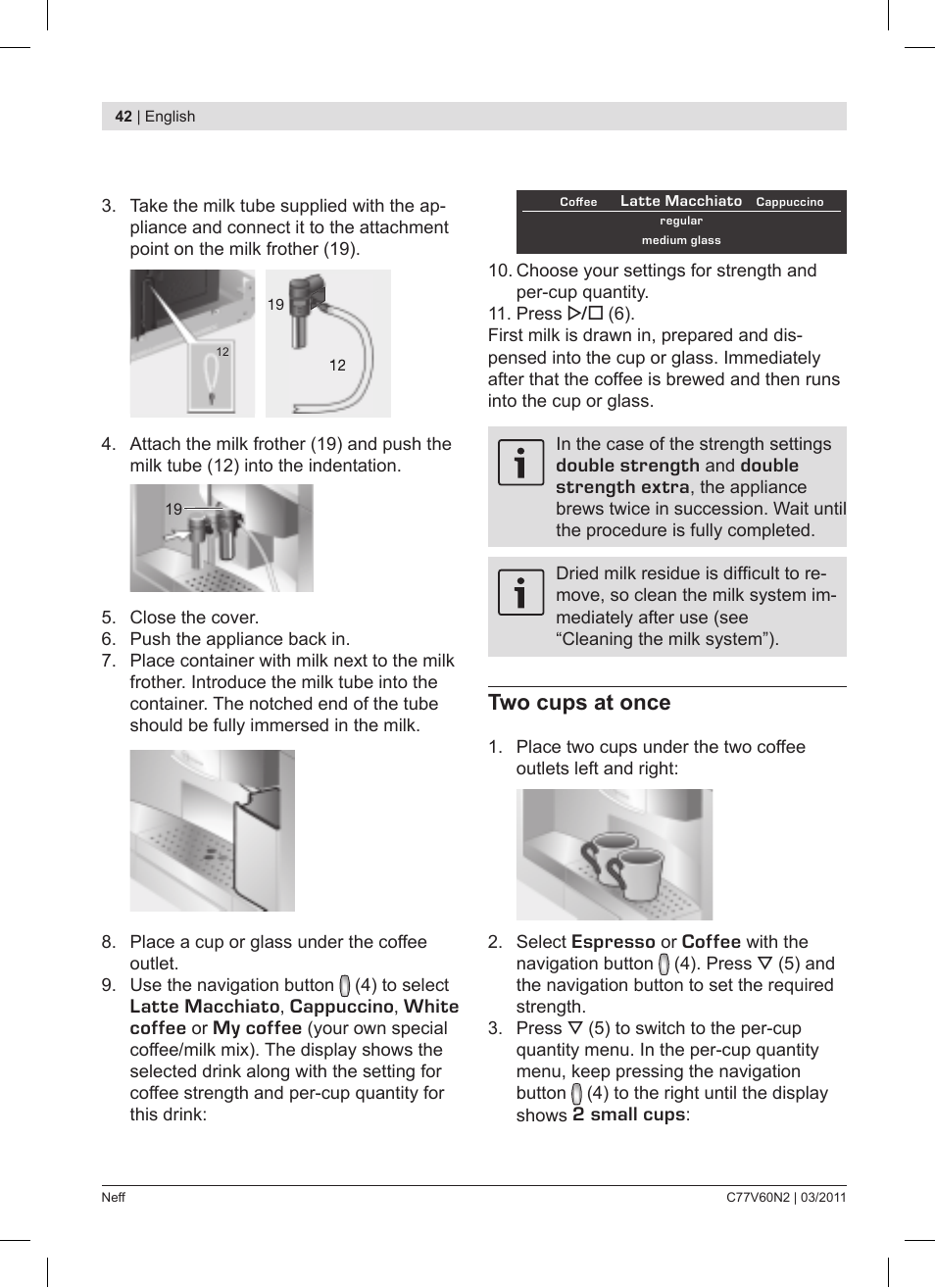 Two cups at once | Neff C77V60N2 User Manual | Page 42 / 86