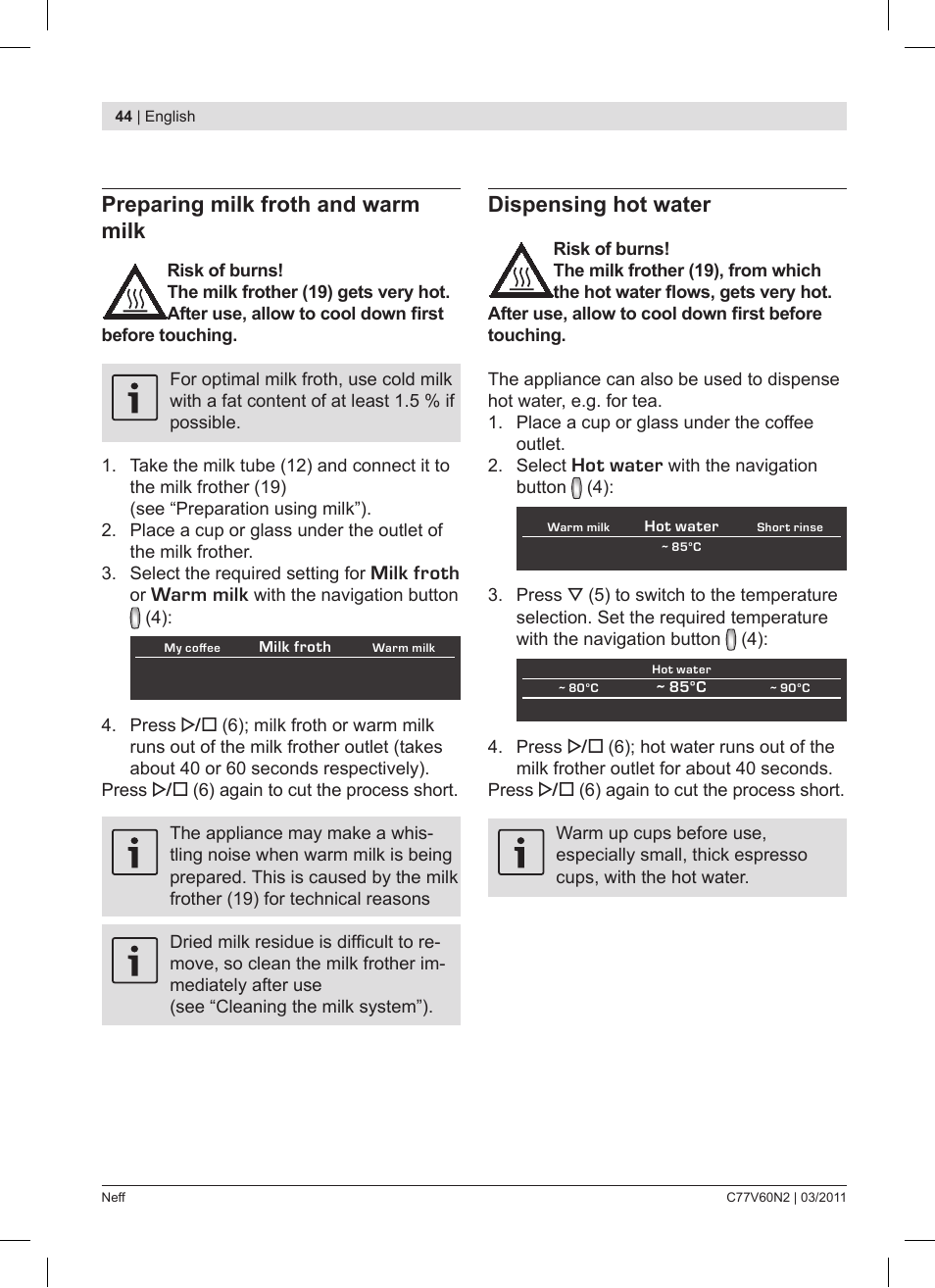 Preparing milk froth and warm milk, Dispensing hot water | Neff C77V60N2 User Manual | Page 44 / 86