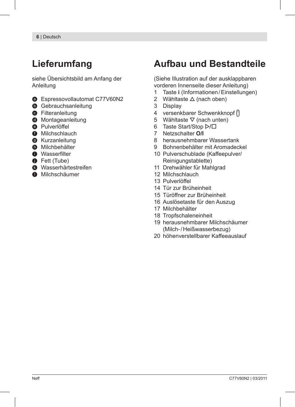 Lieferumfang, Aufbau und bestandteile | Neff C77V60N2 User Manual | Page 6 / 86