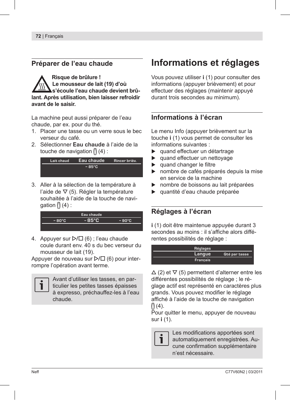 Informations et réglages, Préparer de l’eau chaude, Informations à l’écran | Réglages à l’écran | Neff C77V60N2 User Manual | Page 72 / 86