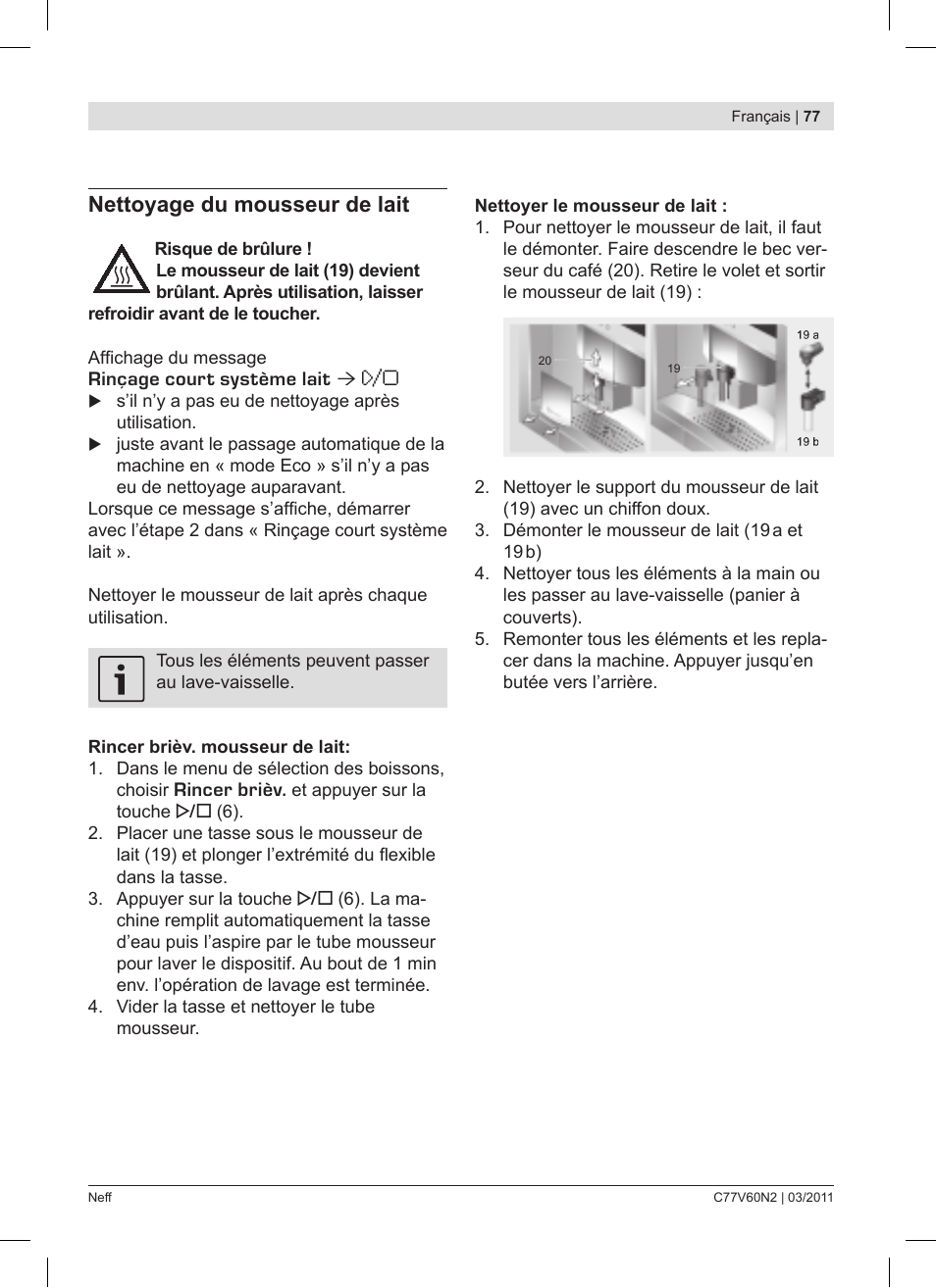 Nettoyage du mousseur de lait | Neff C77V60N2 User Manual | Page 77 / 86