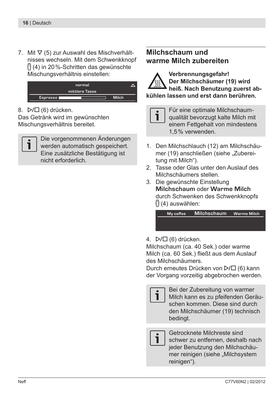 Milchschaum und warme milch zubereiten | Neff C77V60N2 User Manual | Page 18 / 96