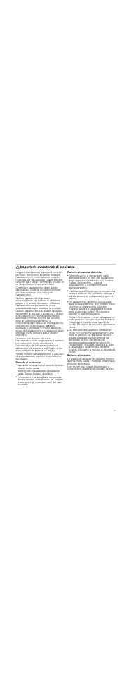 Importanti avvertenze di sicurezza, Pericolo di scottature, Pericolo di scariche elettriche | Pericolo di scossa elettrica, Pericolo di incendio | Neff N21H40N3 User Manual | Page 27 / 40