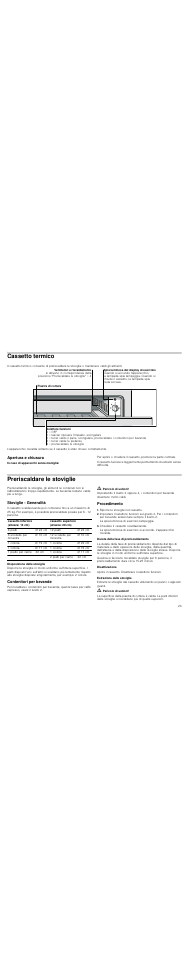 Cassetto termico, Apertura e chiusura, In caso di apparecchi senza maniglia | Preriscaldare le stoviglie, Stoviglie - generalità, Disposizione delle stoviglie, Contenitori per bevande, M pericolo di ustioni, Procedimento, Riporre le stoviglie nel cassetto | Neff N21H45N0 User Manual | Page 23 / 32