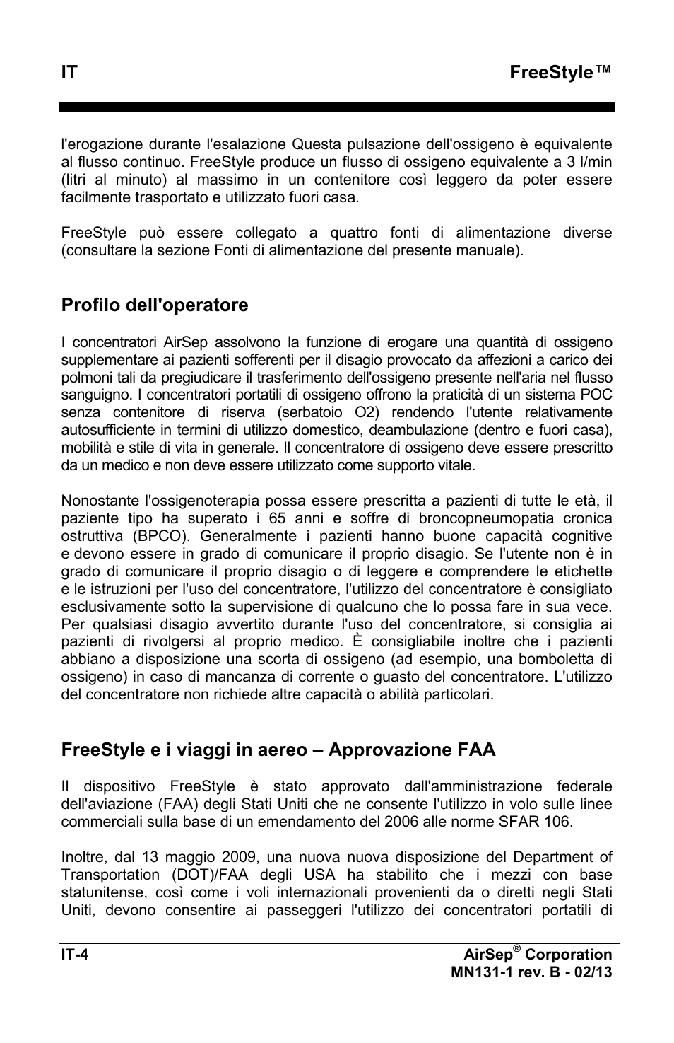 Freestyle, Profilo dell'operatore, Freestyle e i viaggi in aereo – approvazione faa | AirSep MN131-1 B User Manual | Page 266 / 556