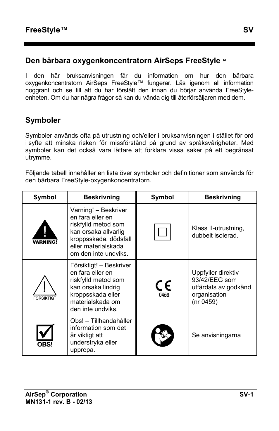 Freestyle™ sv, Den bärbara oxygenkoncentratorn airseps freestyle, Symboler | AirSep MN131-1 B User Manual | Page 415 / 556