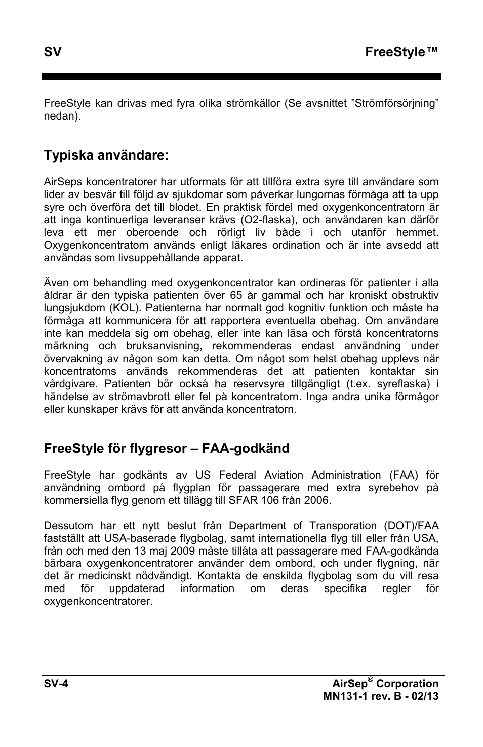Freestyle, Typiska användare, Freestyle för flygresor – faa-godkänd | AirSep MN131-1 B User Manual | Page 418 / 556