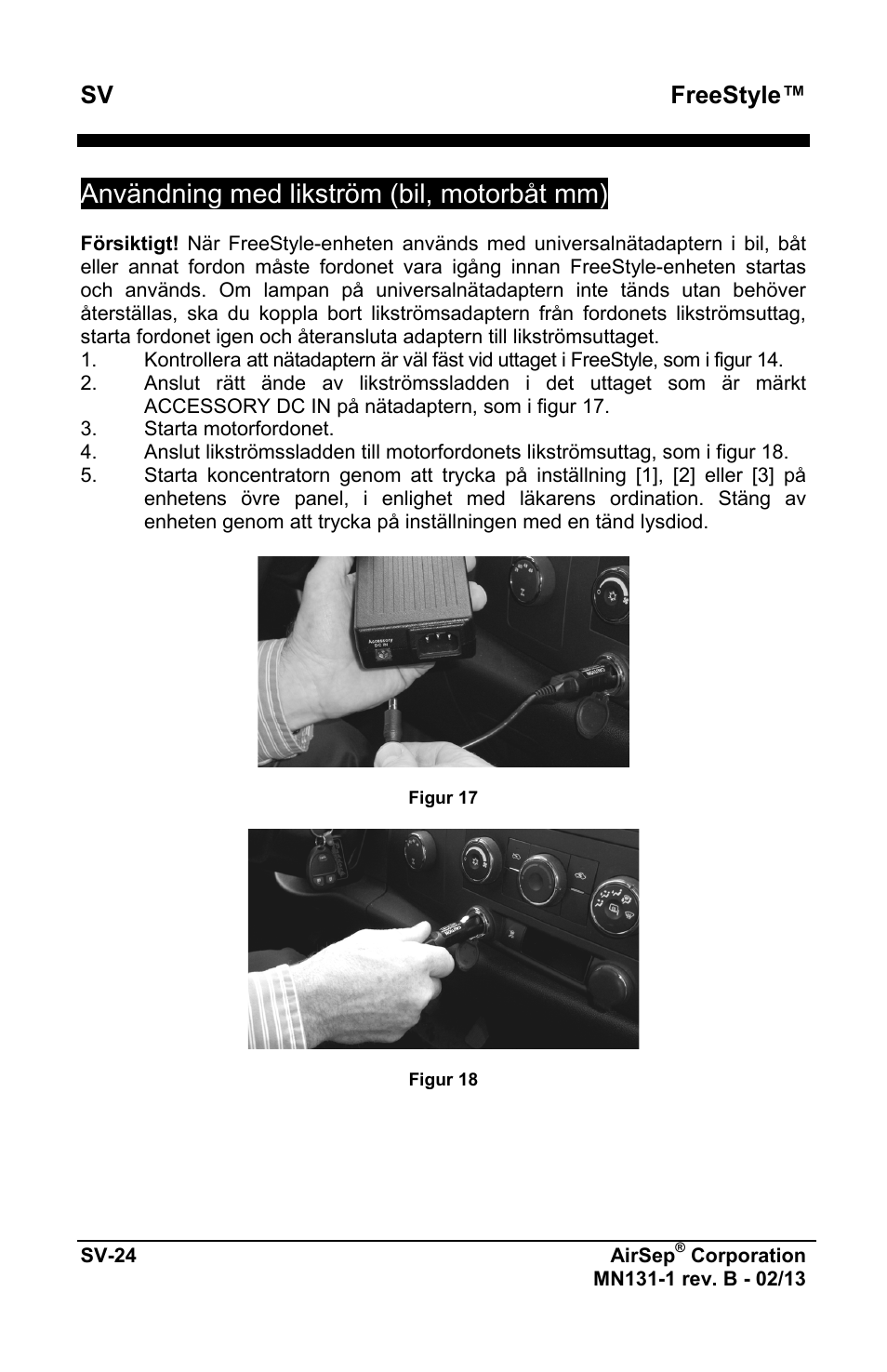 Användning med likström (bil, motorbåt mm), Freestyle | AirSep MN131-1 B User Manual | Page 438 / 556