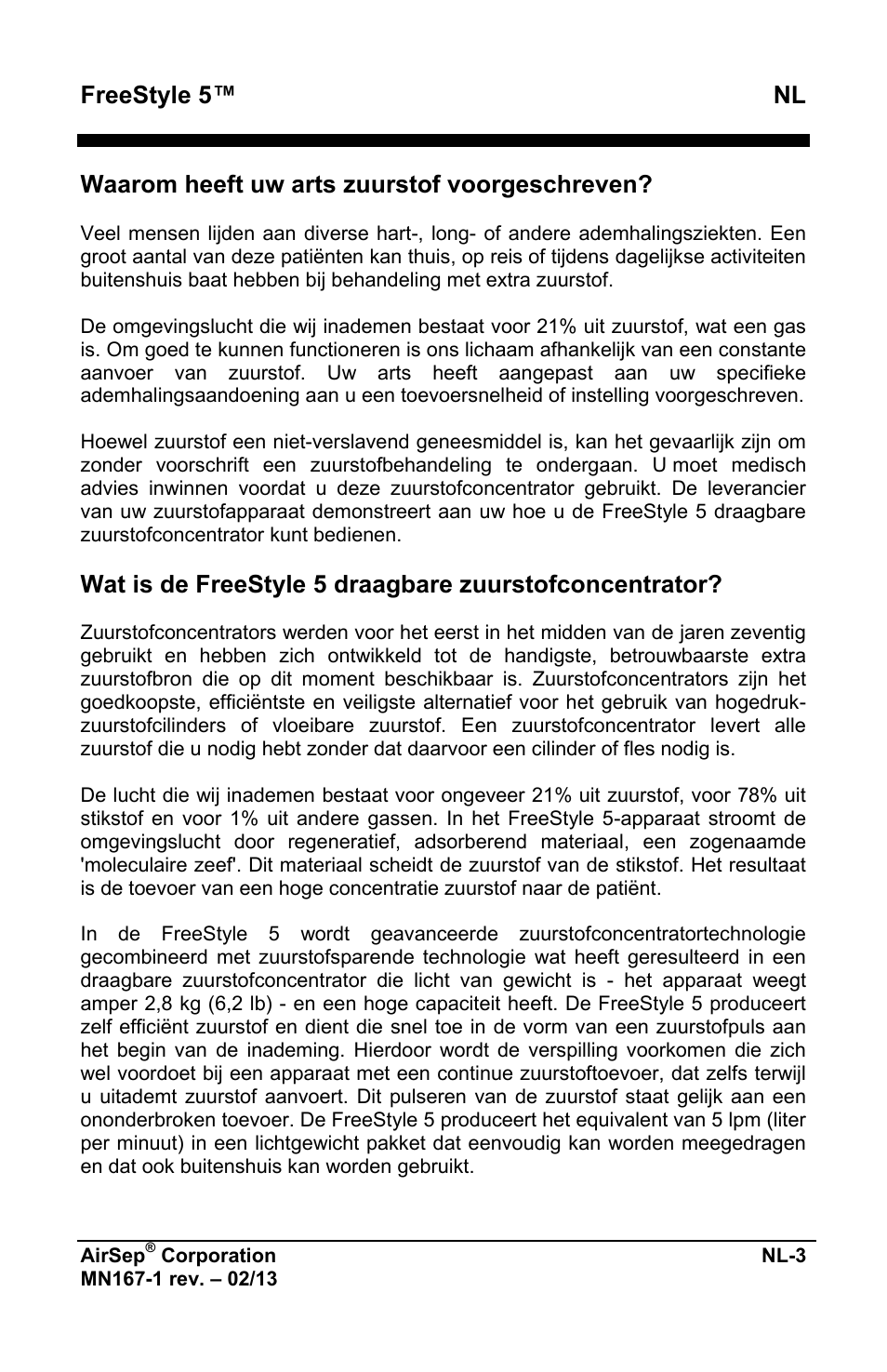 Freestyle 5™ nl, Waarom heeft uw arts zuurstof voorgeschreven | AirSep MN167-1 User Manual | Page 293 / 520