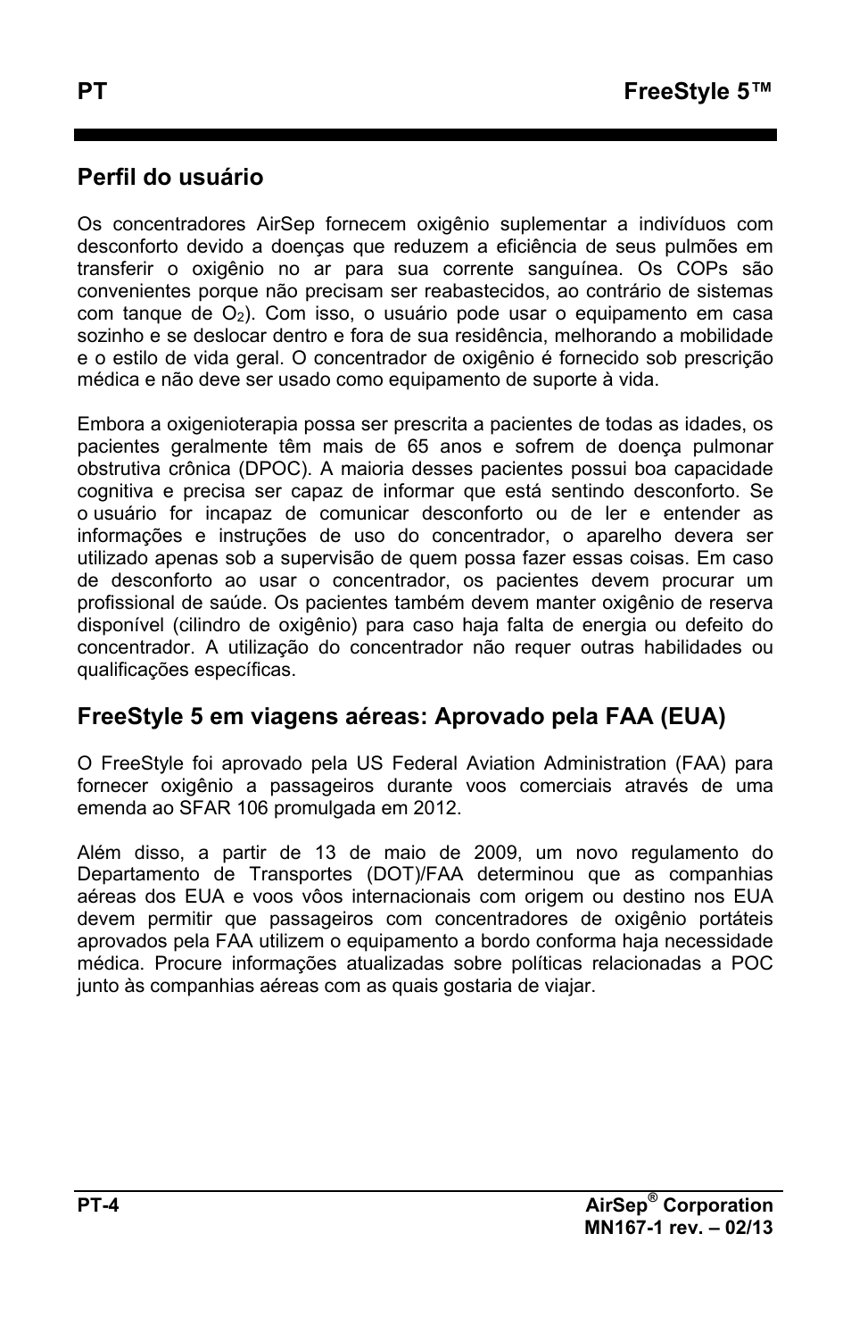 Pt freestyle 5, Perfil do usuário | AirSep MN167-1 User Manual | Page 340 / 520