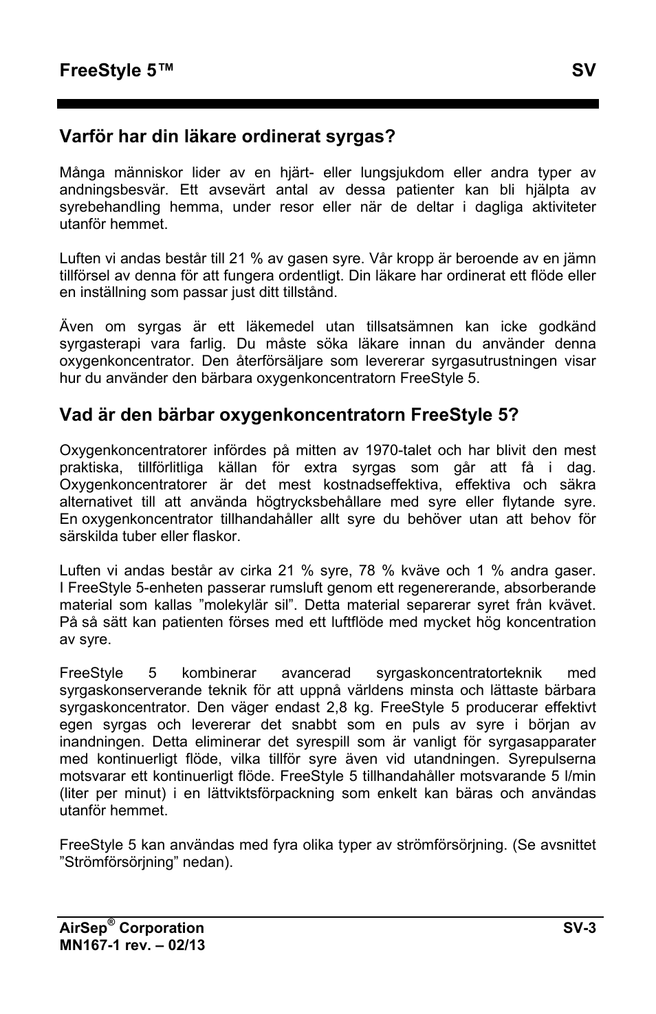 Freestyle 5™ sv, Varför har din läkare ordinerat syrgas, Vad är den bärbar oxygenkoncentratorn freestyle 5 | AirSep MN167-1 User Manual | Page 385 / 520