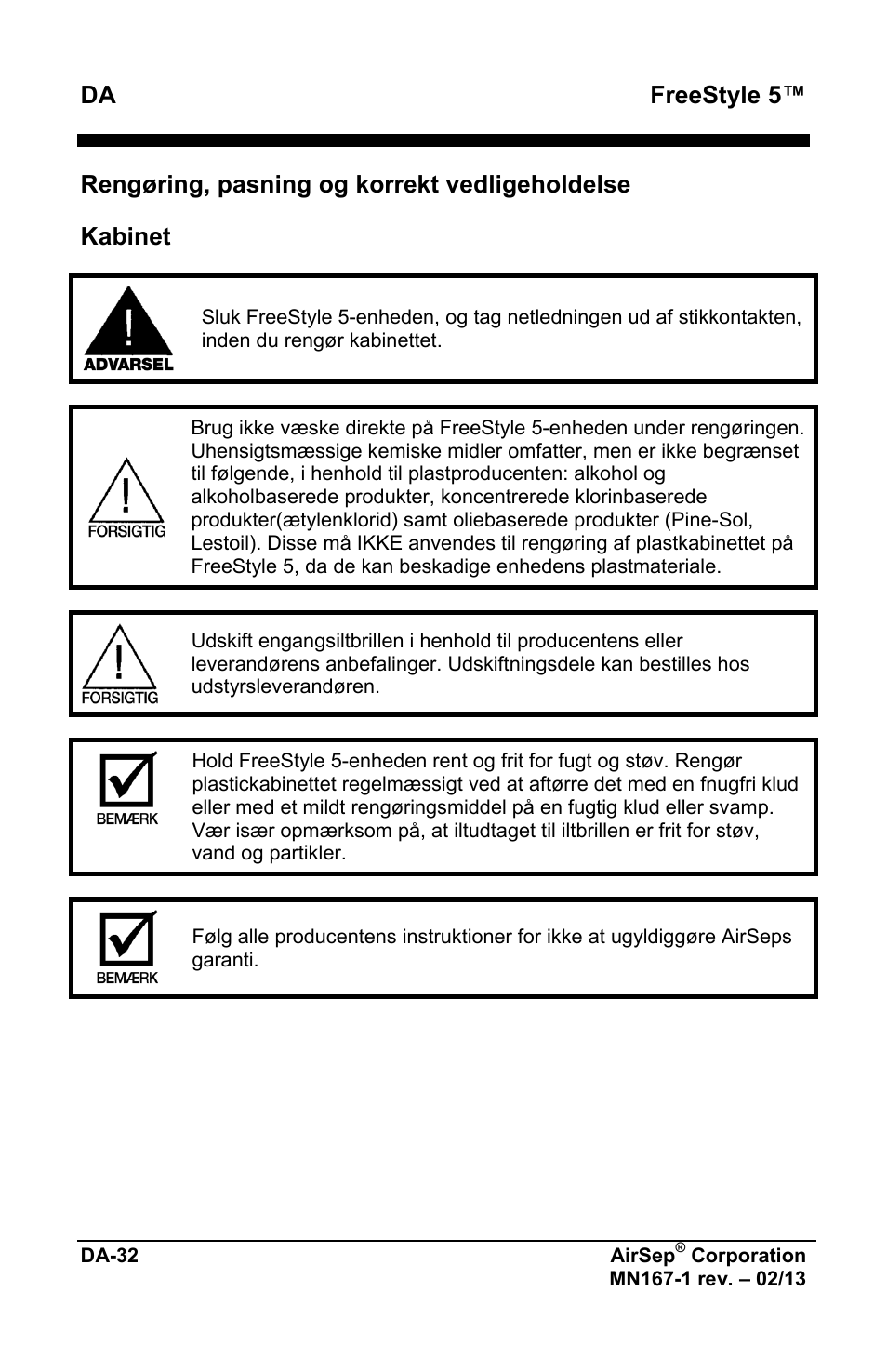 Freestyle 5, Rengøring, pasning og korrekt vedligeholdelse, Kabinet | AirSep MN167-1 User Manual | Page 460 / 520