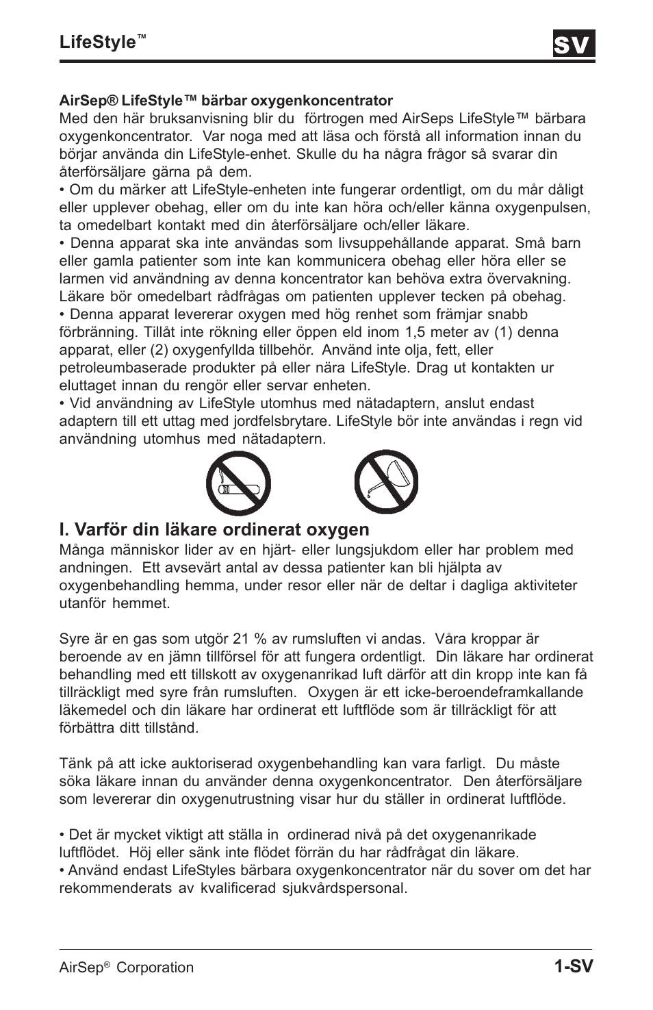 Lifestyle, I. varför din läkare ordinerat oxygen | AirSep MN112-1 User Manual | Page 173 / 208